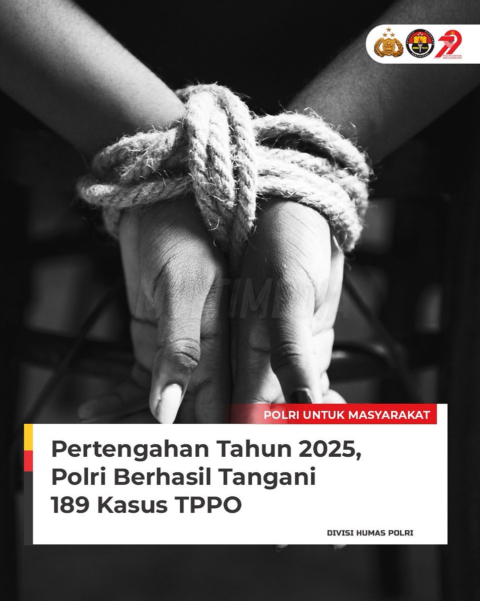 Dittipid PPA-PPO Bareskrim Polri hingga pertengahan tahun 2025 telah menangani 189 kasus Tindak Pidana Perdagangan Orang dengan total korban mencapai 546 orang, yang mayoritasnya adalah perempuan dan anak-anak.

#HariAntiPerdaganganOrang
Komitmen Polri Bersama Berantas TPPO