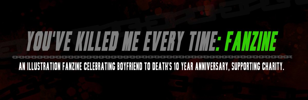 YKMETFanzine's tweet photo. Welcome to You've Killed Me Every Time: Fanzine, a celebration of the 10 Year Anniversary (June 3rd, 2016) of Boyfriend to Death.

This zine will encompass Gatobob &amp; Darqx's characters from BTD, BT2, and YKMET:Strade.

https://t.co/DVybOfefJg

#boyfriendtodeath #btd #ykmetstrade https://t.co/uQxkzw9ebQ