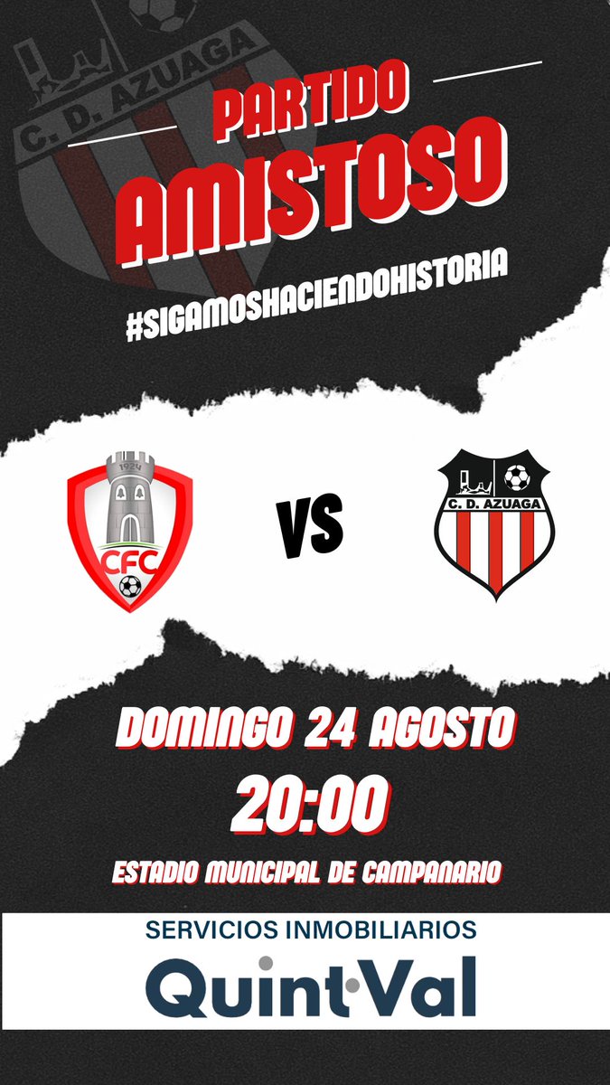 PRETEMPORADA 25-26 | AMISTOSO

<a href="/CFCAMPANARIO/">CF Campanario</a> 🆚 CD AZUAGA

DOMINGO 24 AGOSTO.

20:00 HORAS.

ESTADIO MUNICIPAL DE CAMPANARIO.

Informacion patrocinada por SERVICIOS INMOBILIARIOS QUINT•VAL

#SIGAMOSHACIENDOHISTORIA

❤️🤍🖤