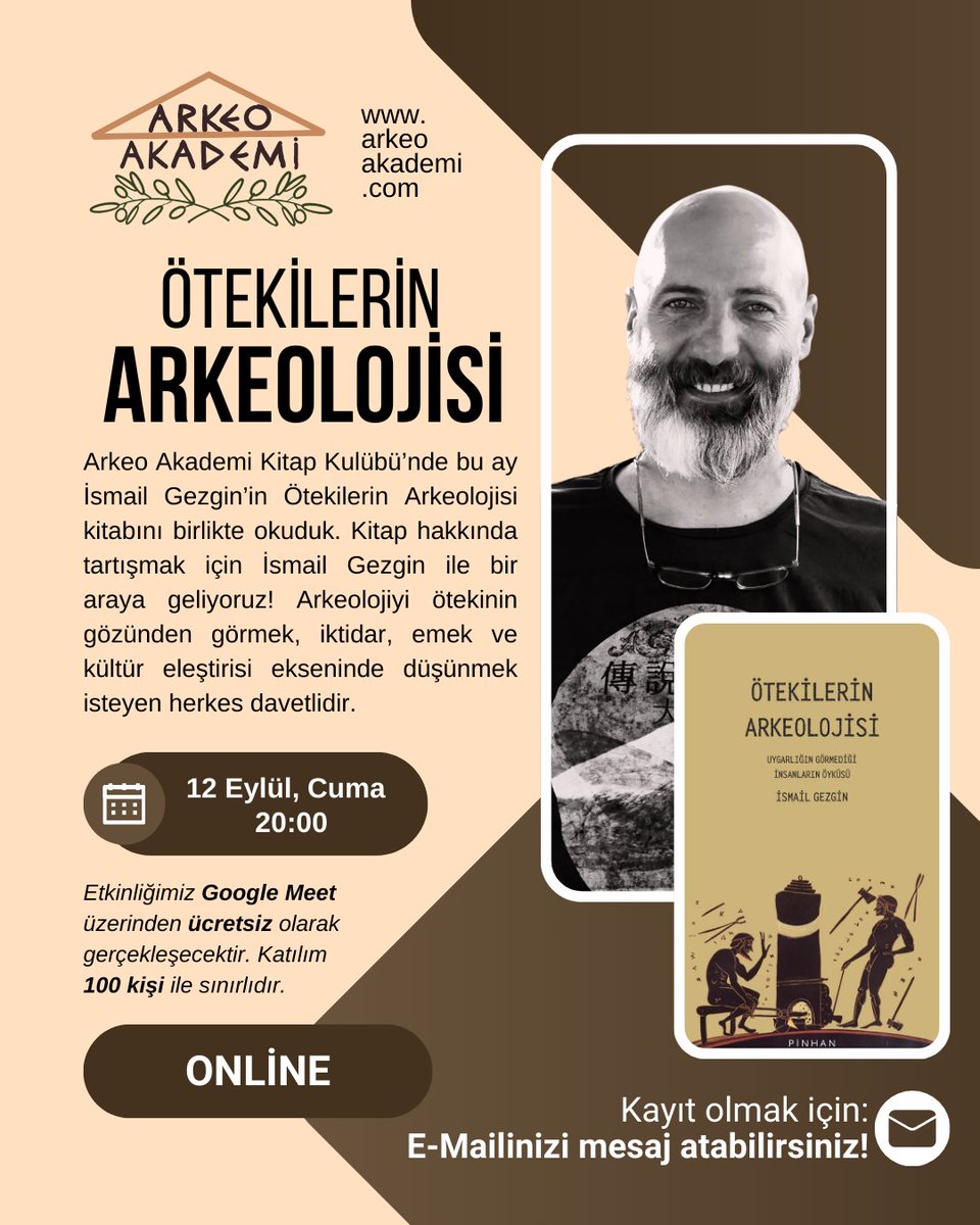 📚 Arkeo Akademi Kitap Kulübü – Online Etkinlik

📅 Tarih: 12 Eylül Cuma
🕗 Saat: 20.00
📍 Mekan: Online: Google Meet - Katılmak için e-mailinizi mesaj olarak gönderebilirsiniz veya arkeoakademi@gmail.com adresine mail atabilirsiniz.