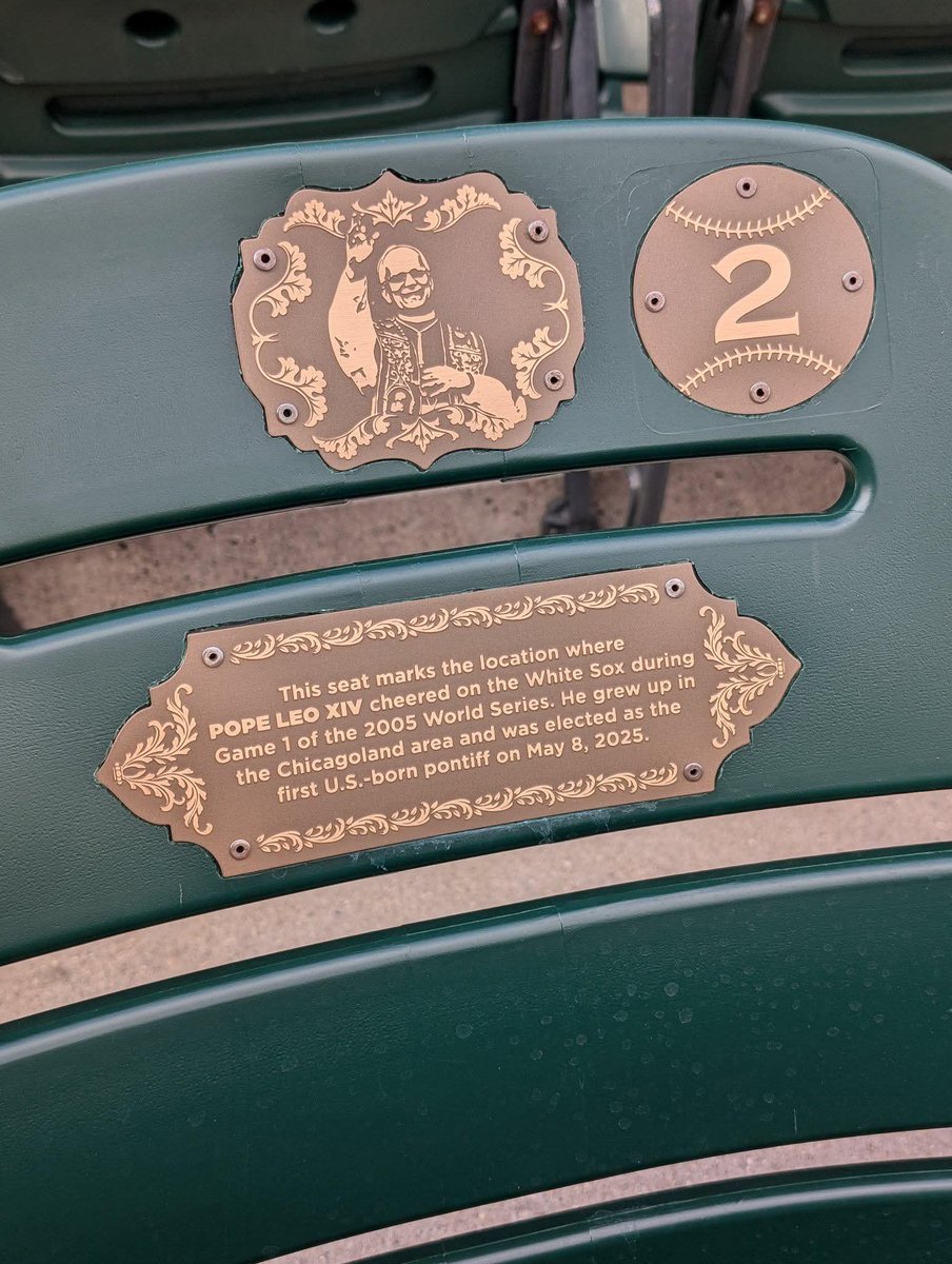 Chicago White Sox have marked thr seat where Fr. Robert Prevost, now Pope Leo XIV, sat during the World Series in 2005