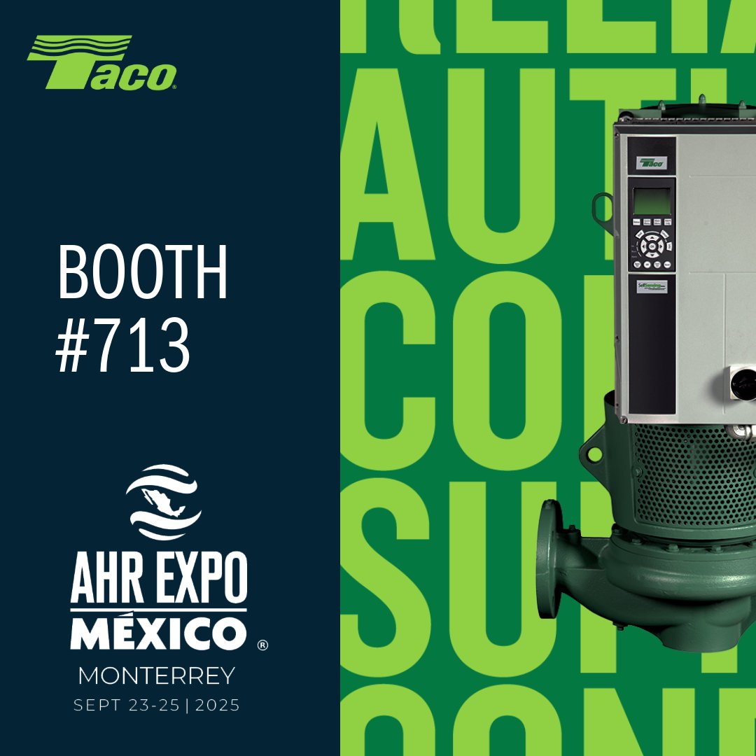 TacoComfort's tweet image. 🇲🇽 Taco is heading to @ahrexpomexico  in Monterrey!
📍 Booth #713 | Sept 23–25, 2025

Discover our latest HVAC + plumbing solutions and connect with the Taco team.

#TacoSupportsTrades #WaterDrivenSolutions