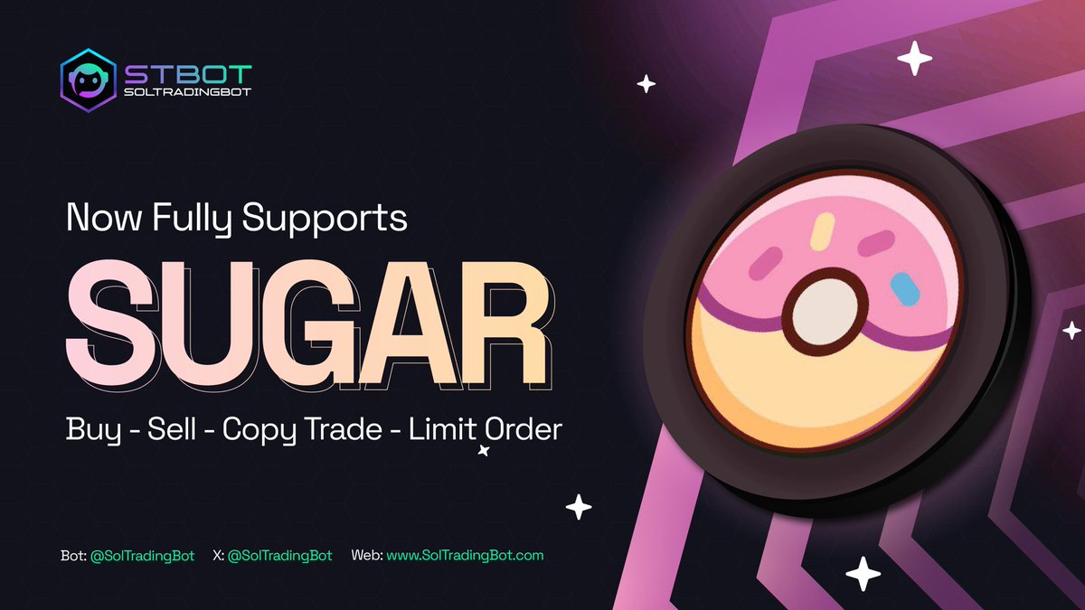 🍩 SolTradingBot now supports all features on Sugar!

Great news for degens: you can now trade on Sugar.money with STBOT from Buy &amp; Sell, Limit Orders, Copy Trade, and more.

Make your next trade on Sugar, straight from STBOT.
👉 Trade now: t.me/SolTradingBot