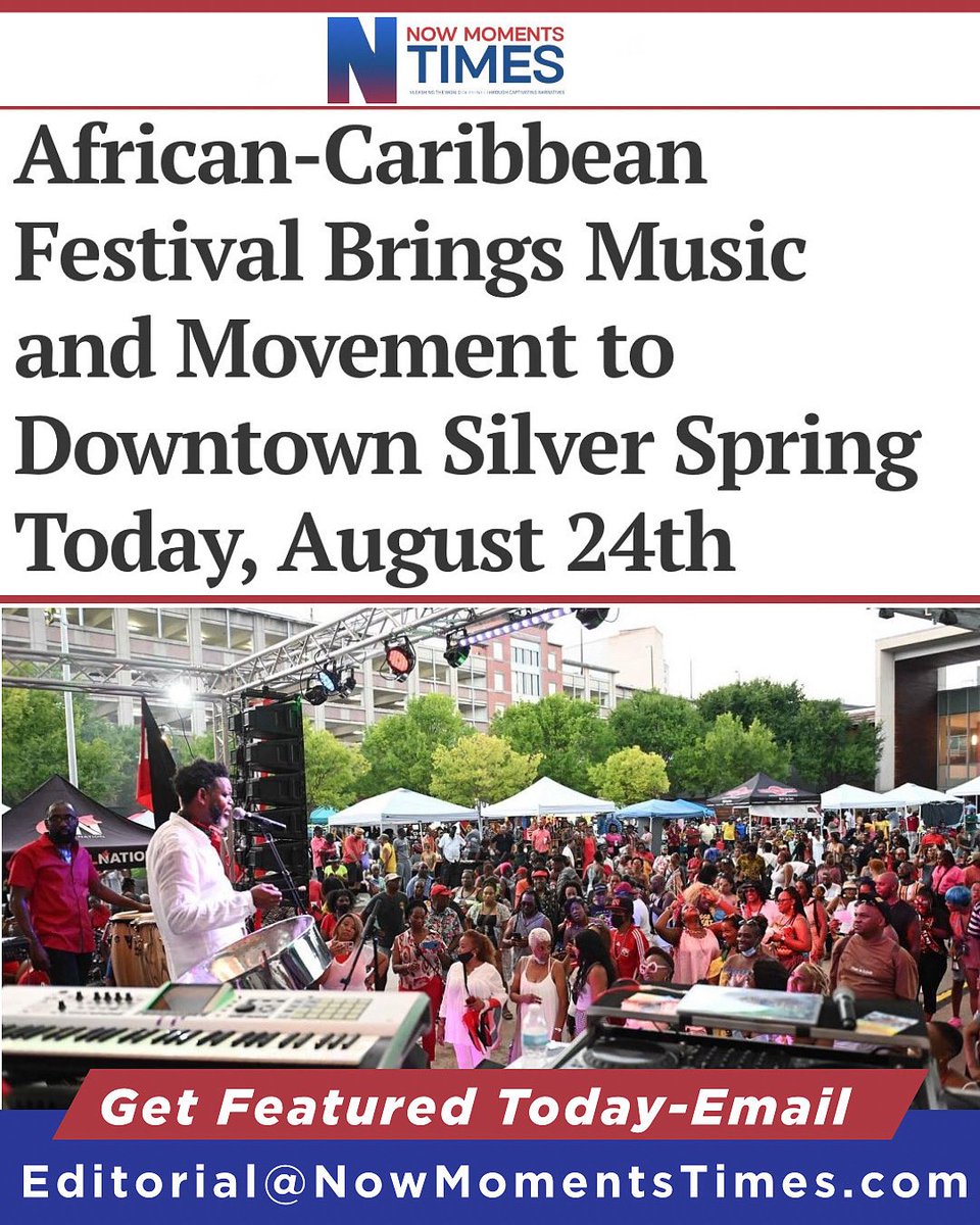 DC Now Events (@dcnowevents) on Twitter photo African-Caribbean Festival Brings Music and Movement to Downtown Silver Spring Today, August 24th
To read the full article, visit <a href="/NowMomentsTimes/">Now Moments Times</a>
From 12PM to 9PM at Veterans Plaza, today’s free festival celebrates the cultures of Africa and the Caribbean with music, food, African-Caribbean Festival Brings Music and Movement to Downtown Silver Spring Today, August 24th
To read the full article, visit <a href="/NowMomentsTimes/">Now Moments Times</a>
From 12PM to 9PM at Veterans Plaza, today’s free festival celebrates the cultures of Africa and the Caribbean with music, food,
