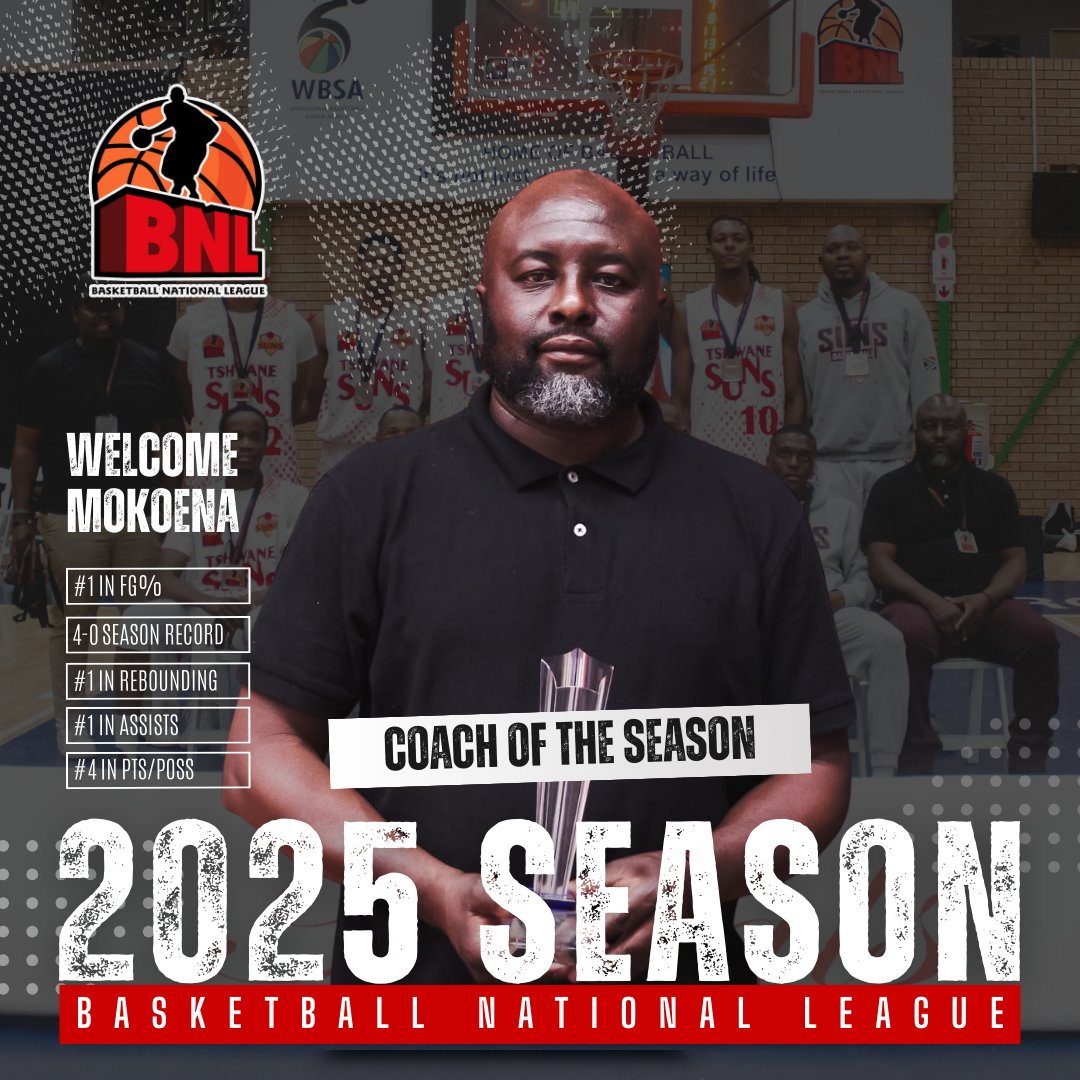 👨🏾‍🏀 Coach of the Season 👏
Congrats to Coach Welcome Mokoena of the Tshwane Suns!
In his debut season as Head Coach, he led the Suns to the Finals with a perfect 4–0 record, topping the league in FG%, rebounds &amp; assists. 🔥

#BNL2025 #CoachOfTheSeason
