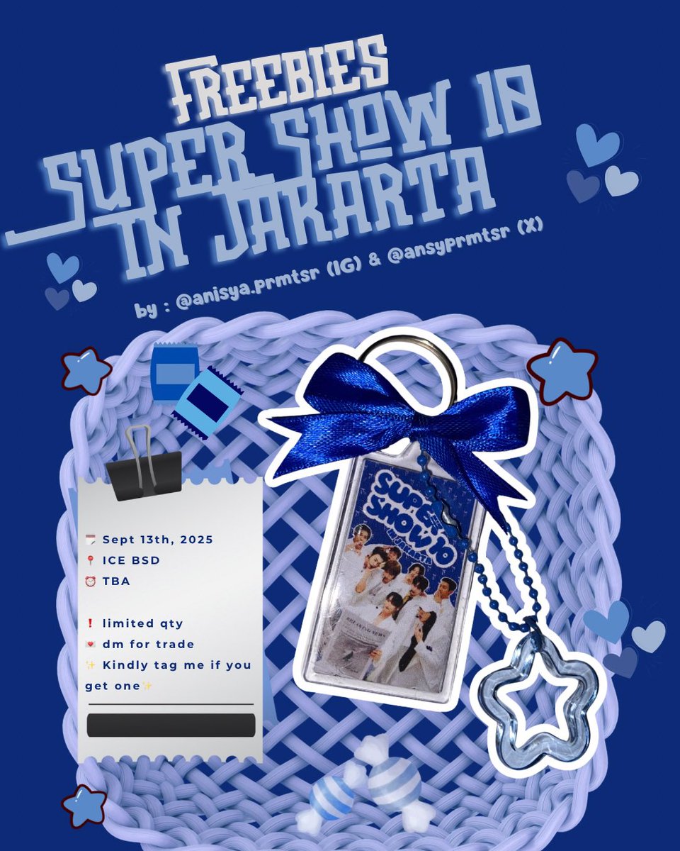[rt &amp; like are appreciated💙✨]

 ᰔᩚ FREEBIES SS10 in JKT / SuperShow 10 in Jakartaᰔᩚ

🗓️ Sept 13th, 2025
📍 ICE BSD
⏰ TBA

❗️limited qty❗️
💌 dm for trade
 Kindly tag me if you get one

See you ELF💙✨