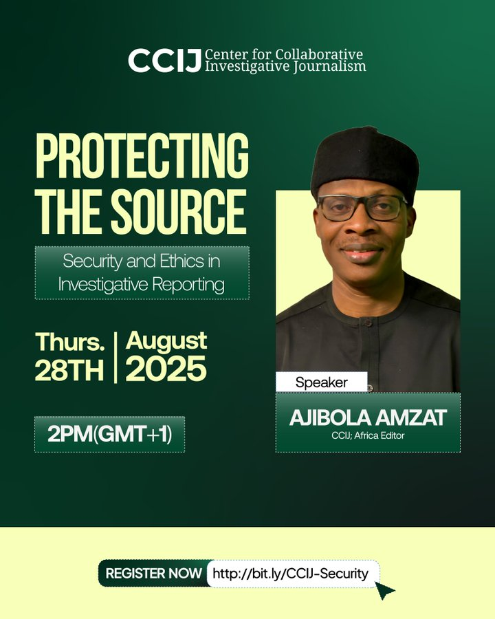 GIJN Africa (@gijnafrica) on Twitter photo π» In this upcoming <a href="/the_ccij/">Center for Collaborative Investigative Journalism</a> workshop, Africa Editor <a href="/ajibolaamzat/">Ajibola Amzat</a> will lead a practical discussion on how journalists can protect their sources and navigate ethical challenges in investigative reporting.
Date: August 28.
Register π twp.ai/4ipGyN π» In this upcoming <a href="/the_ccij/">Center for Collaborative Investigative Journalism</a> workshop, Africa Editor <a href="/ajibolaamzat/">Ajibola Amzat</a> will lead a practical discussion on how journalists can protect their sources and navigate ethical challenges in investigative reporting.
Date: August 28.
Register π twp.ai/4ipGyN