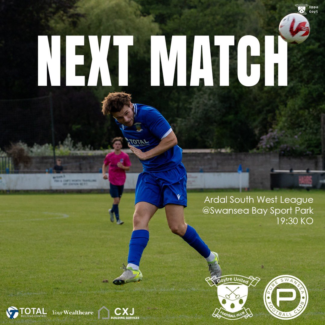 Goytre Utd Official® (@goytreutd) on Twitter photo ⚽️ NEXT MATCH!
We’re back at Swansea University this midweek as we face <a href="/PureSwanseaFC/">Pure Swansea F.C.</a> in the Ardal South West!
📅 Wednesday 27th August
⏰ 7:30pm
🏟️ Swansea University Sports Centre
#UppaGoyt ⚽️ NEXT MATCH!
We’re back at Swansea University this midweek as we face <a href="/PureSwanseaFC/">Pure Swansea F.C.</a> in the Ardal South West!
📅 Wednesday 27th August
⏰ 7:30pm
🏟️ Swansea University Sports Centre
#UppaGoyt