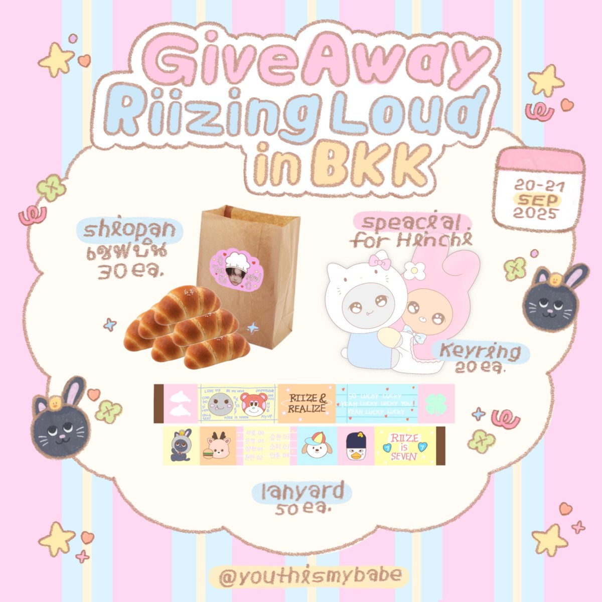 pls kindly rt 💌👼🏽
                   GIVEAWAY  #RIIZINGLOUD_IN_BANGKOK 

♡ shiopan🥐 by เชฟบิน🧑🏻‍🍳🐈‍⬛
♡ lanyard

Date 20-21 September 2025
  impact arena🌟
       
rt and show this tweet 
    ( 👶🏻more details in mention  )

#RIIZINGLOUDinBKK