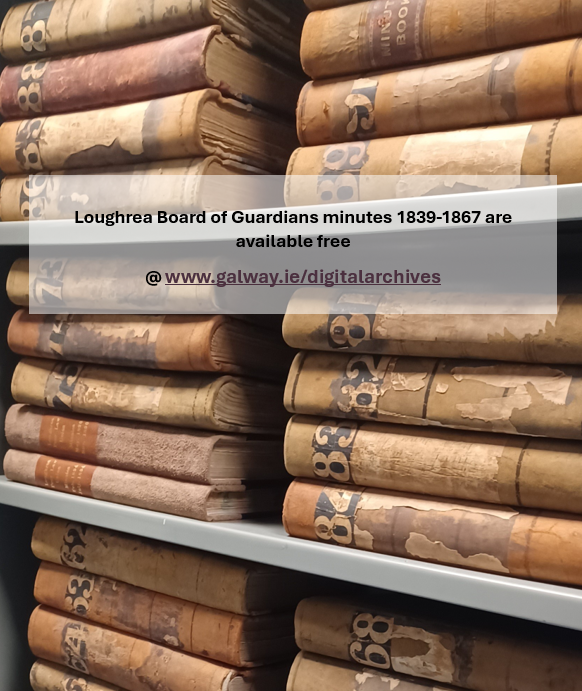 GalwayCoCo's tweet photo. From the #Archives: A wonderful collection of #Loughrea #workhouse minutes for 1839-‘67, including for the #Famine, are online @ https://t.co/OX6dhbYuCB Volumes for 1867-‘99 are currently being digitised, thanks to assistance from @HeritageHubIRE grant. @explorearchives https://t.co/k1VfIMBPok