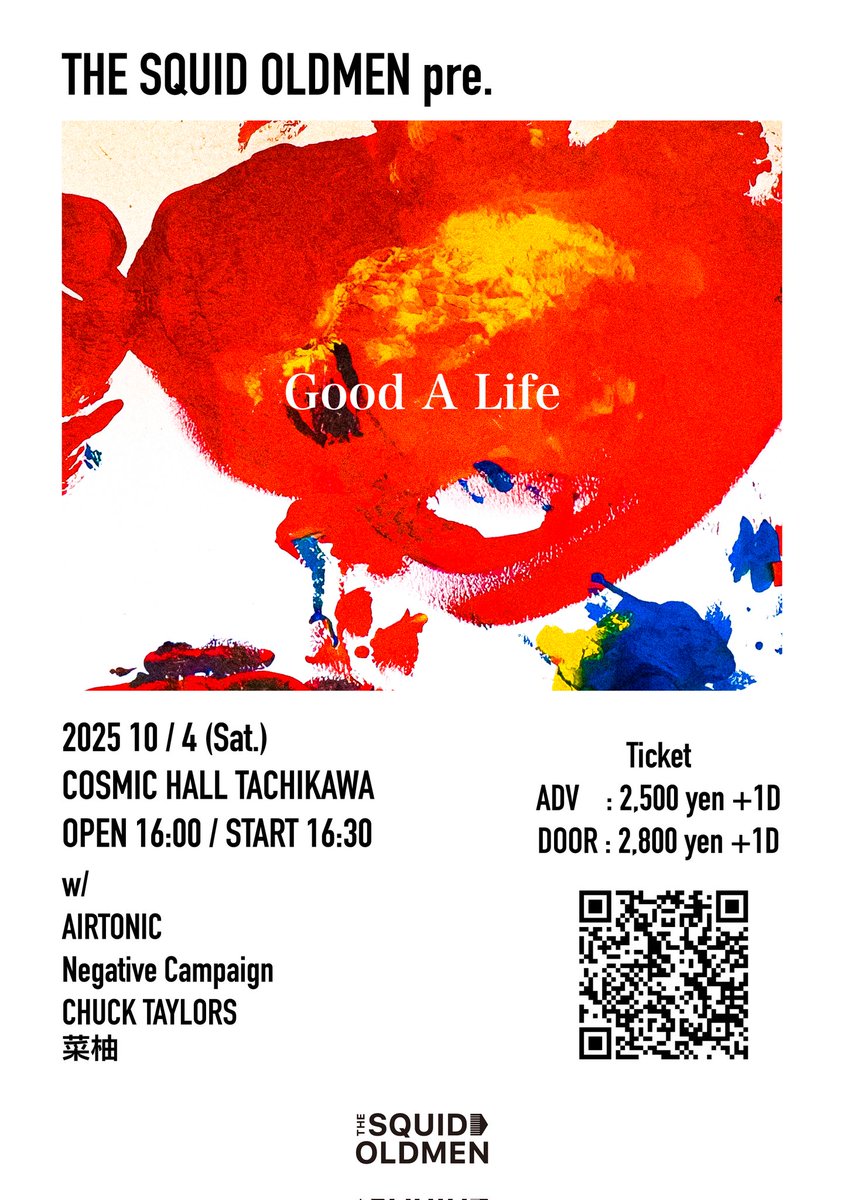 🌵🔥自主企画解禁🔥🌵

2025/10/4(土) @ COSMIC HALL TACHIKAWA

「Good A Life」

OPEN 16:00 / START 16:30
ADV¥2,500 / DOOR¥2,800(+1D)
※ご予約は各出演者まで

w/
AIRTONIC
Negative Campaign
CHUCK TAYLORS
菜柚