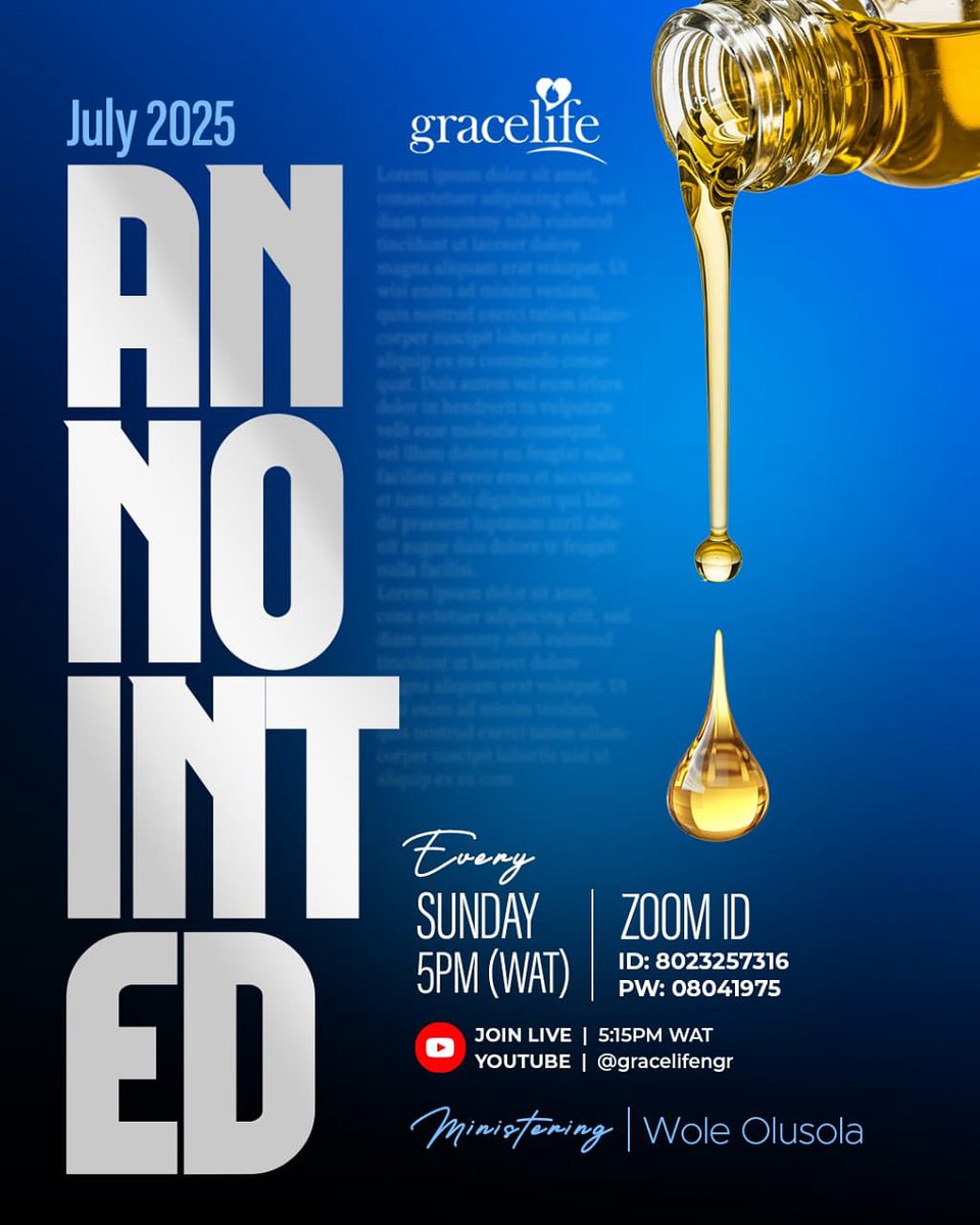 The “Anointed” series began in July, and tonight we bring it to a powerful close. 

Couldn’t make it to church today? No worries, join us online for the grand finale.

📅 Today | ⏰ 5PM WAT
📍 Zoom: 8023257316 | PW: 08041975
YouTube (5:15PM): at Grace Life Global Church.