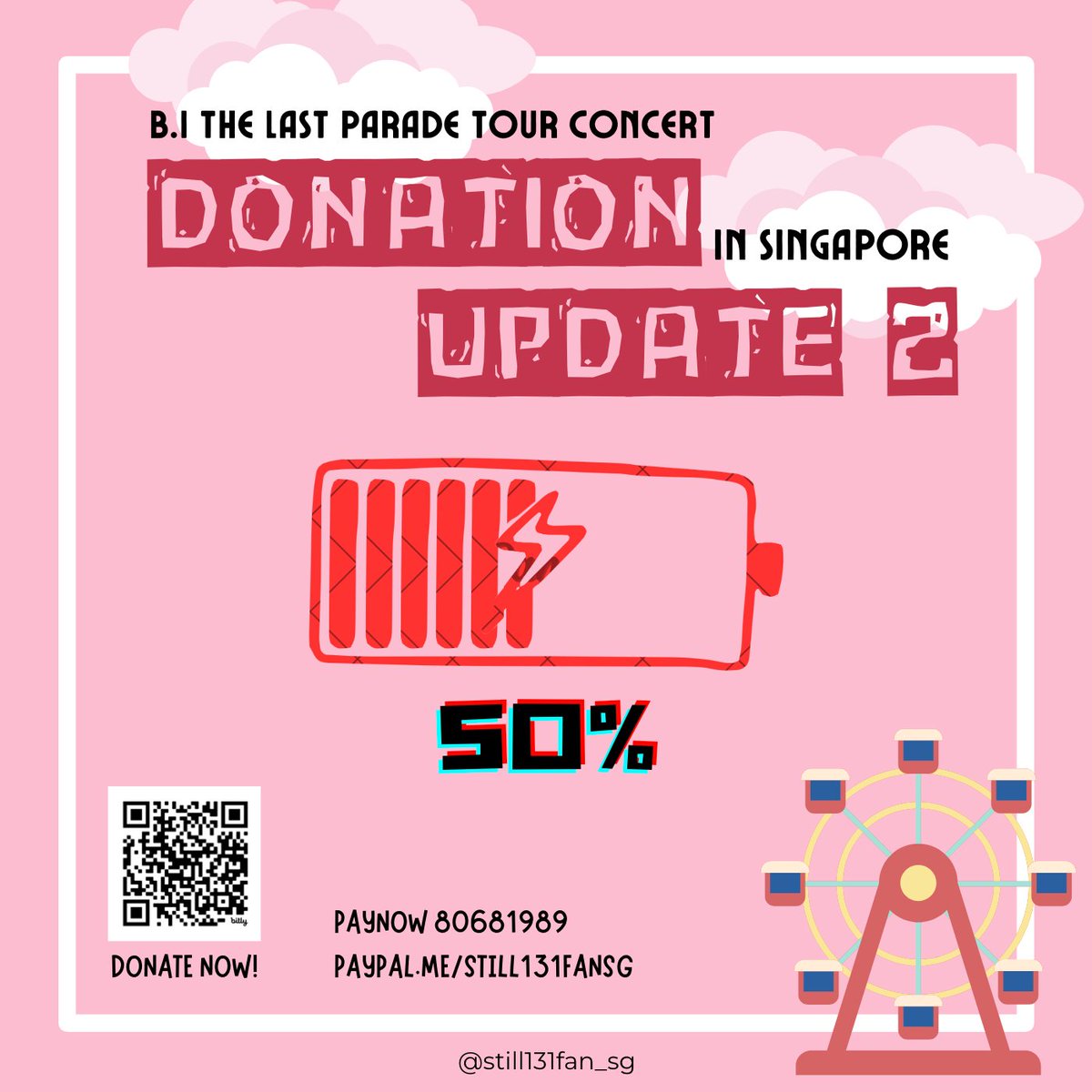 [DONATION UPDATE 2]
B.I THE LAST PARADE IN SINGAPORE CONCERT

Now: 50% 🔥🔋

SG IDs!!! We halfway! 💪 Any amount of donation is super appreciated (no need to follow tiers) as it'll help us with fan projects, food support, printing and logistics!!

THANK YOUUU 🔥