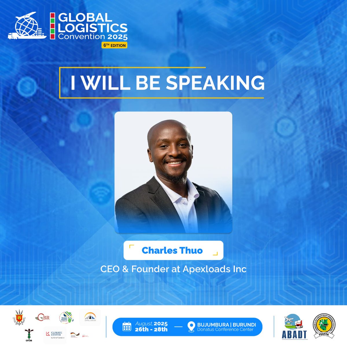 🎤 The speakers are ready!

📅 Date: August 26 - 28, 2025
📍 Venue: Donatus Conference Centre, Bujumbura🇧🇮

🎯 Theme: Unlocking Africa’s Trade Potential Through Efficient Trade Logistics

See you there! 🚀

Details: globallogisticsconvention.com/speaker/

#GLC2025 #Trade #Logistics