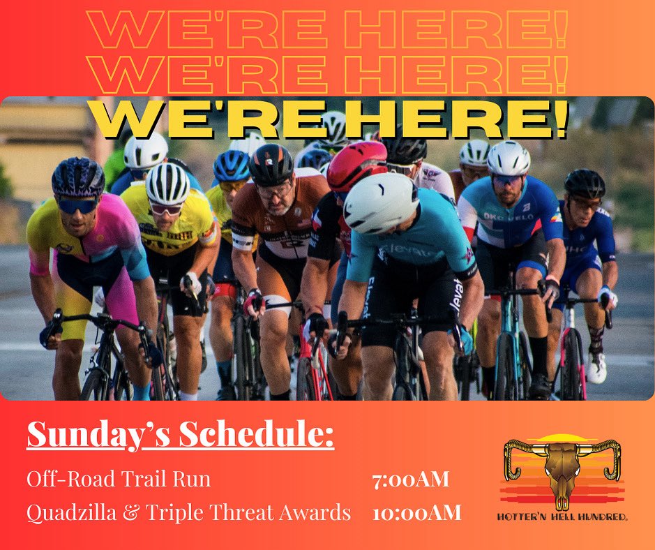 We are wrapping up Hotter’N Hell this weekend with our Sunday events 🔥

The event lineup includes the Off-Road Trail Runs and the Triple Threat / Quadzilla awards! 

Remember to stay hydrated! Good luck to everyone! Finish strong!