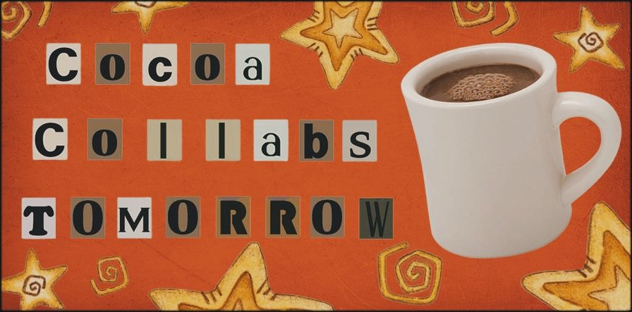 COCOA COLLABS STARTS TOMORROW! ☕️🧡

This event will run from the 𝟮𝟱𝘁𝗵 until the 𝟮𝟵𝘁𝗵 this year!

We can’t wait to see what you have already prepared or will create during the week!
