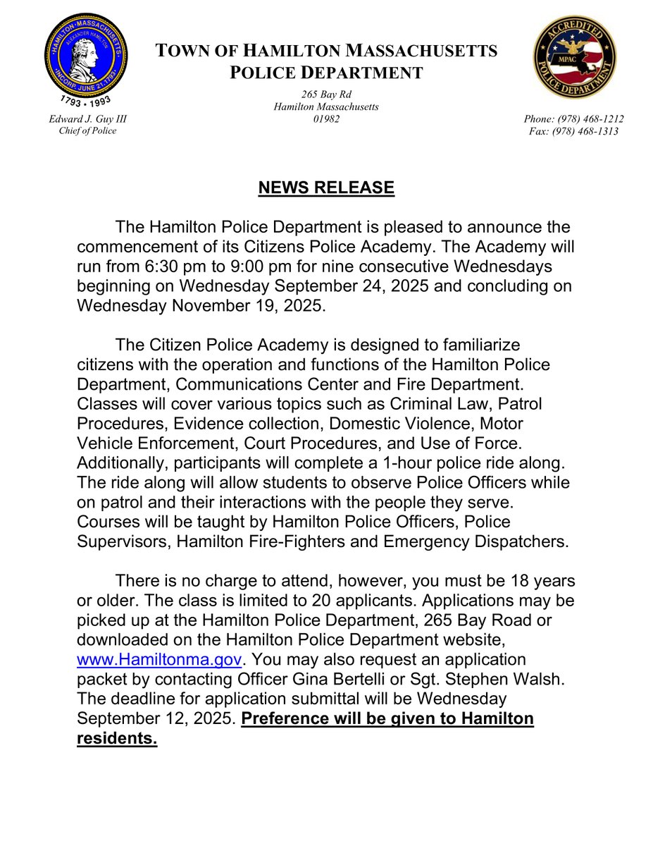 🚓 Applications are open for the Hamilton Citizens Police Academy!

📅 Sept 24–Nov 19, 2025 | Wed nights 6:30–9PM
✅ Free | 18+ | 20 spots | Deadline: Sept 12
👮‍♂️ Hands-on classes + ride-along
Apply at 👉 Hamiltonma.gov