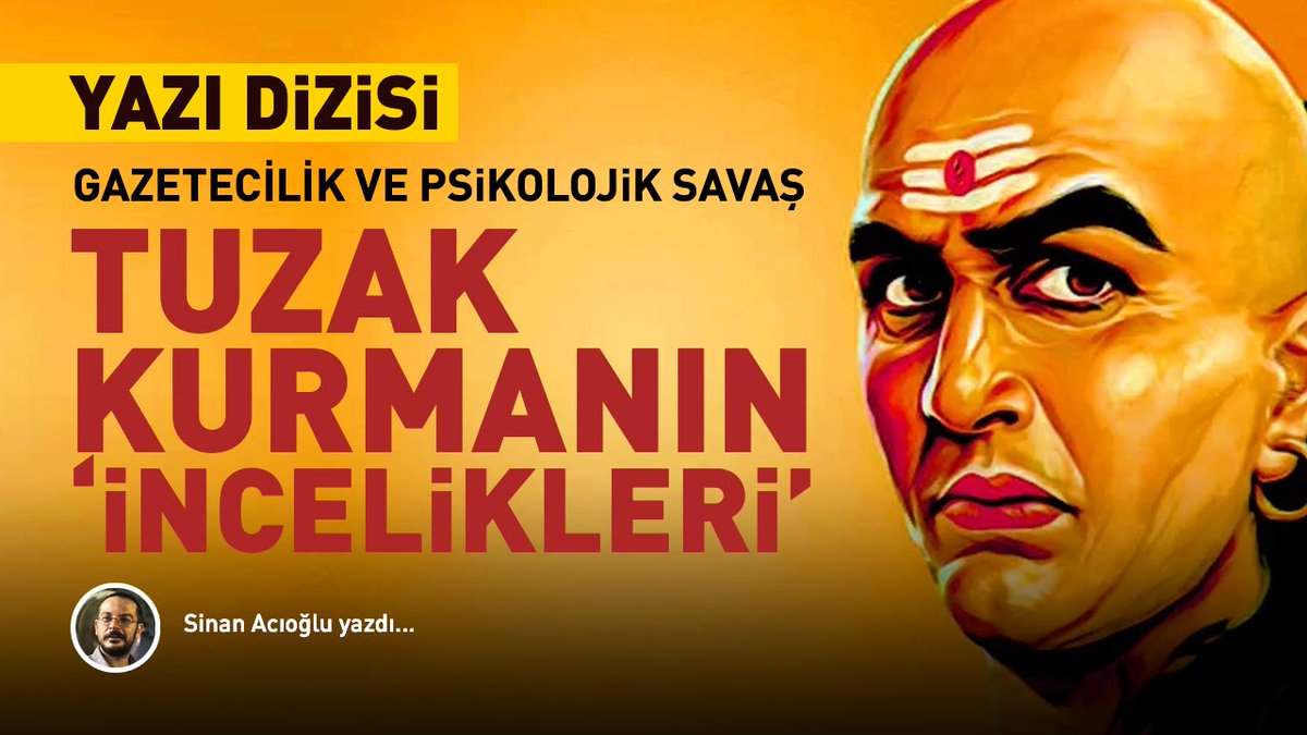 "Gazetecilik ya da herhangi bir kamu görevini kamuya karşı silaha çevirmek nereye kadar kabul edilebilir bir fiildir? Arthaşastra, bunun üzerinde düşünmek için dahi olsa bakmaya değer bir eser... MÖ 4. yüzyıldan kalma ve hala kullanımda olan yöntemler…"

🖊️ Sinan Acıoğlu yazdı