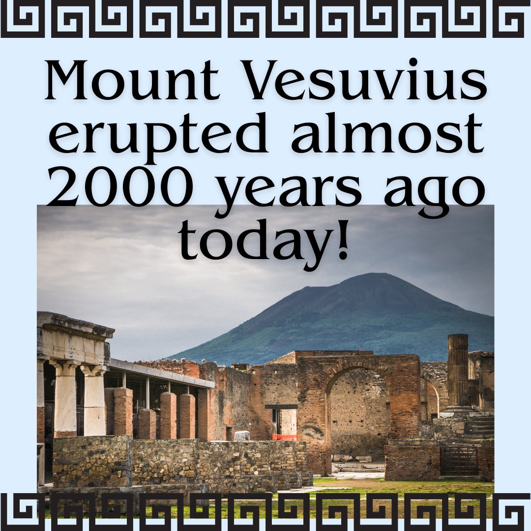 Around 2,000 years ago (on this day!) Mount Vesuvius erupted and buried the cities of Pompeii and Herculaneum in a deadly wave of ash, gas, and rock. The ruins of the cities were preserved by the ash and allowed for archeologists to study the remains!
