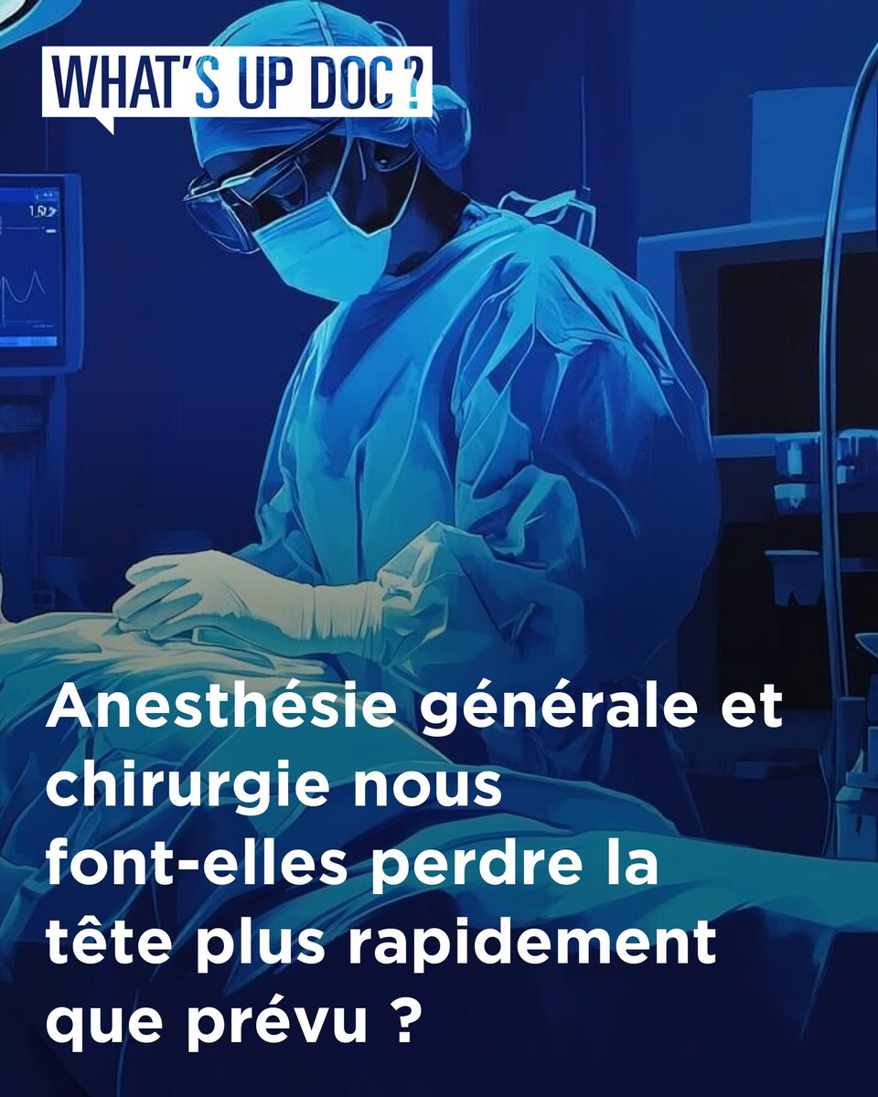 Anesthésie générale et chirurgie nous font-elles perdre la tête plus rapidement que prévu ?
➡️ l.whatsupdoc-lemag.fr/QEk