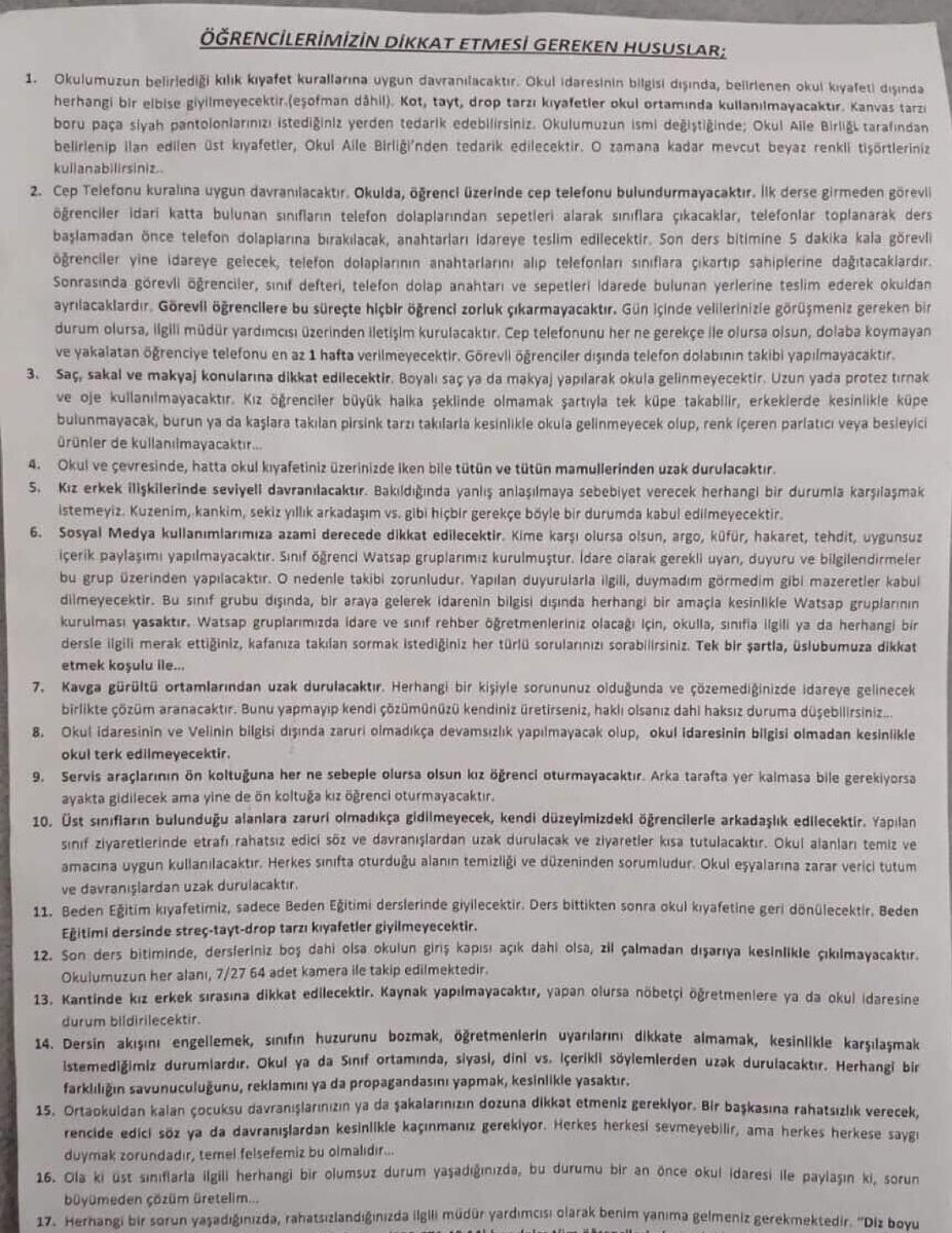 📢 Düzce’de Turgut Özal Anadolu Lisesi’ne kayıt yaptırmaya gelen velilere okul tarafından verilen evrak:

— Kız-erkek ilişkilerinde seviyeli davranılacaktır.
— Servis araçlarının ön koltuğuna, her ne sebeple olursa olsun, kız öğrenci oturmayacaktır.
— Kantinde kız-erkek sırasına