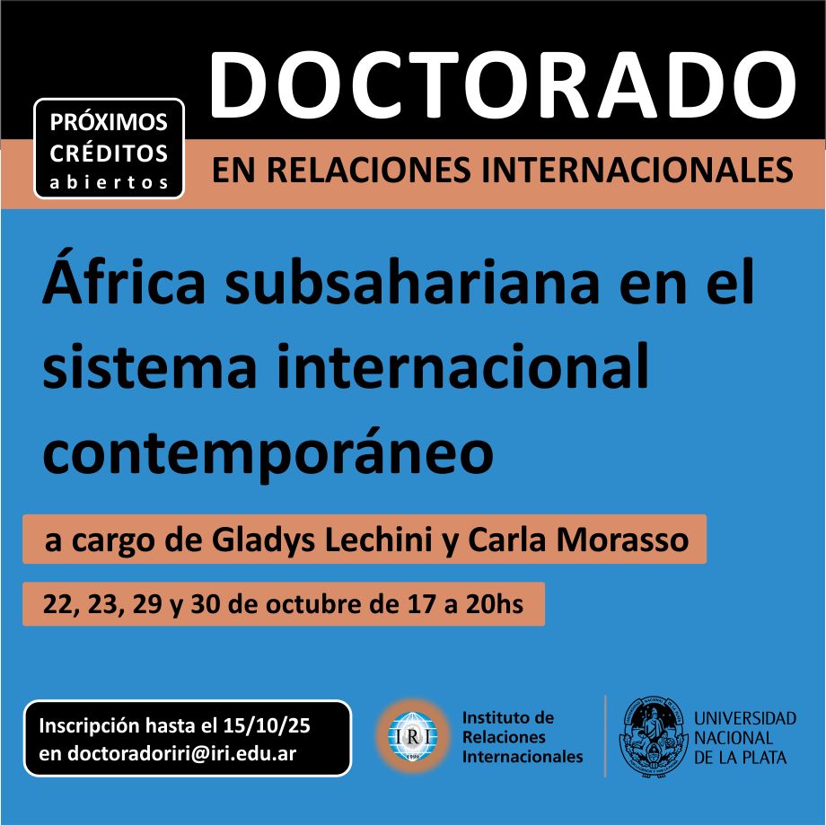 📌 Cursos Acreditables #DoctoradoRRII
África subsahariana en el sistema internacional contemporáneo
a cargo de Gladys Lechini y Carla Morasso (4 encuentros)
22, 23, 29 y 30 de octubre 
ver más buff.ly/ybUkxB8