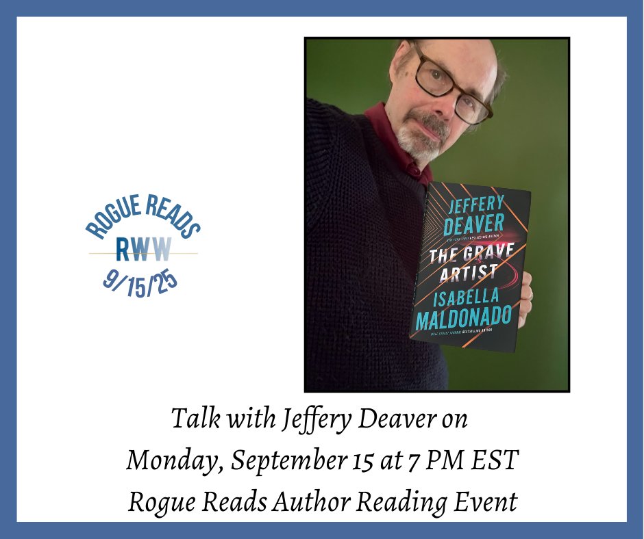 Talk live with Jeffery Deaver about his new book Monday Sept 15 7 pm EST--for more information and free registration go to this link: bit.ly/RReadsSep2025
#AuthorTalk #reading #whatimreadingnow
<a href="/christinegoff/">Chris Goff</a> <a href="/gaylelynds/">Gayle Lynds</a> <a href="/ToscaLee/">Tosca Lee</a> <a href="/isabellambooks/">Isabella Maldonado</a> <a href="/KarnaBodman/">Karna Small Bodman</a>