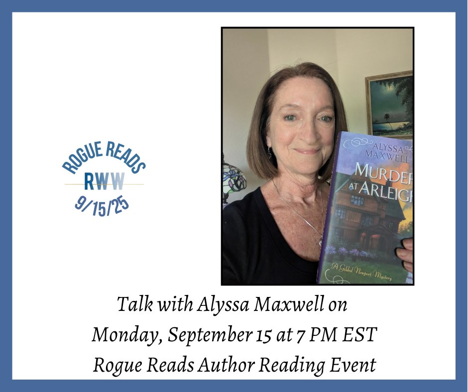 Talk live with Alyssa Maxwell about her new book Monday Sept 15 7 pm EST--for more information and free registration go to this link: bit.ly/RReadsSep2025
#AuthorTalk #reading #whatimreadingnow
<a href="/christinegoff/">Chris Goff</a> <a href="/gaylelynds/">Gayle Lynds</a> <a href="/ToscaLee/">Tosca Lee</a> <a href="/isabellambooks/">Isabella Maldonado</a> <a href="/KarnaBodman/">Karna Small Bodman</a> <a href="/jennymilchman/">Jenny Milchman</a>