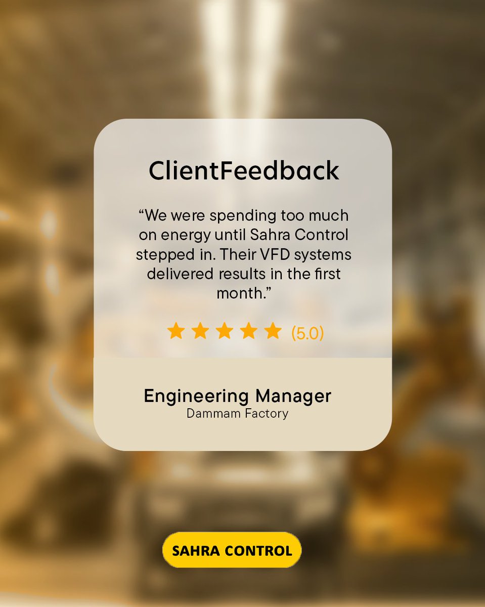 SahraControl's tweet image. 🗣️ &quot;Our energy bills dropped in the first month after installing Sahra Control VFD systems.&quot; – Engineering Manager, Dammam Factory

Real results. Real clients. You could be next.
📞 920009204 | 🌐 sahracontrol.com
#SahraControl #VFD #EnergySaving #SaudiIndustry