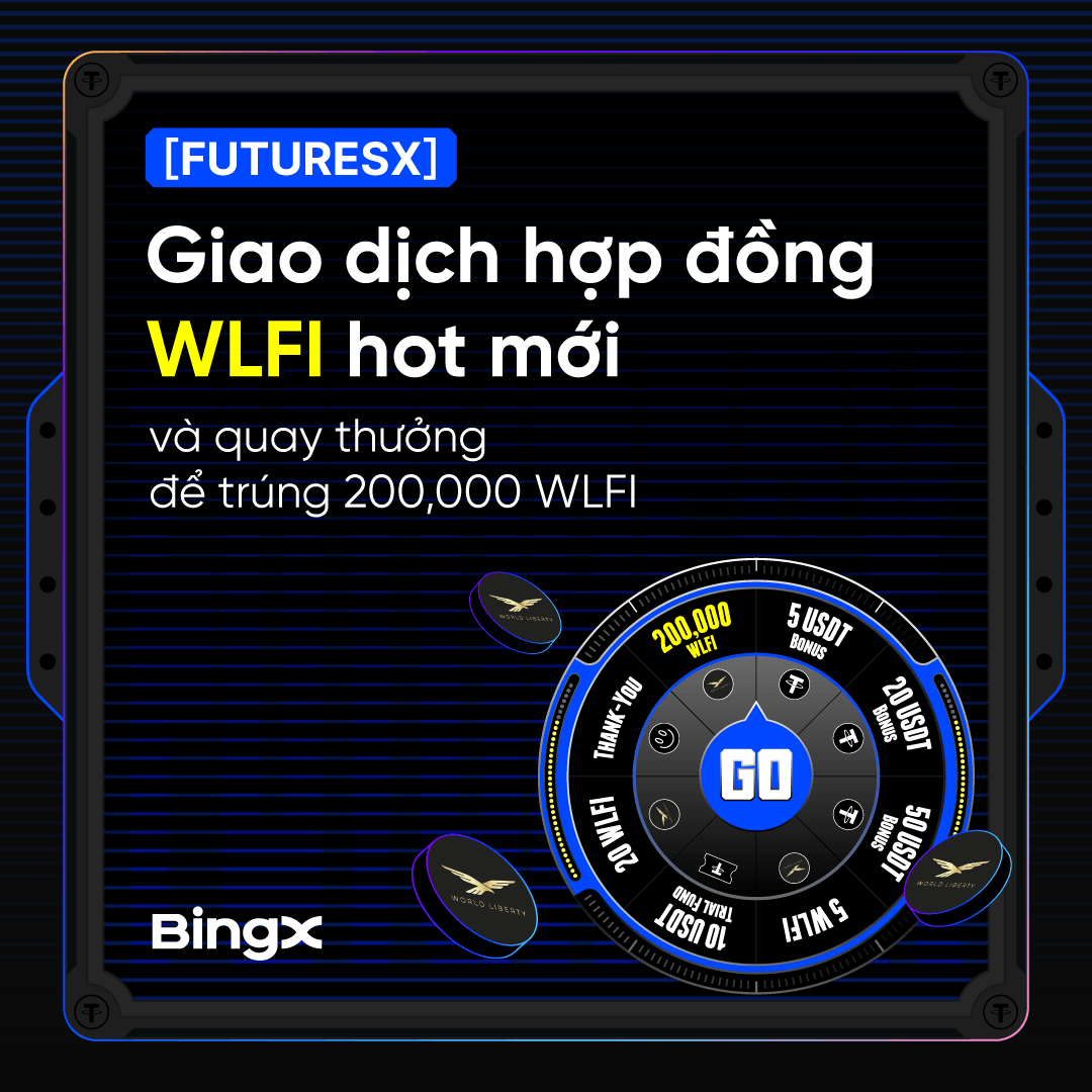 BingXVietnam's tweet photo. 🚀 [SỰ KIỆN] FUTURESX - GIAO DỊCH HỢP ĐỒNG TOKEN WLFI
Đón đầu giao dịch Hợp đồng với token hot trên BingX.
➡️ Tham gia ngay: https://t.co/gX5kIVED8d

🔹 THỜI GIAN: 23/08 - 02/09/2025
🔹 ĐỐI TƯỢNG: Mọi người dùng
🔹 PHẦN THƯỞNG:
• 200,000 WLFI
• $50 Voucher Bonus, v.v.
🔹 THỂ LỆ:
• Hoàn thành các nhiệm vụ như đăng ký tài khoản, giao dịch Spot, giao dịch Futures, giới thiệu bạn bè... để nhận lượt quay thưởng tương ứng.

#BingX #BingXTiengViet
———  
BingX - Nâng Tầm Nhà Giao Dịch  
Ưu Đãi Người Mới $7,700: https://t.co/KbZKzvI9Tn
