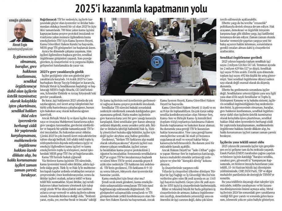 Basında sendikamız👇🏻

🔴”2025’i kazanımla kapatmanın yolu”

📌”Metal işçilerinin 2024’ün sonundaki grev yasaklarına verdiği fiili #grev yanıtı ve sonunda gelen kazanım, izlenecek yolu en yalın haliyle gösteriyor.”

📝Ahmet Ergin-Evrensel