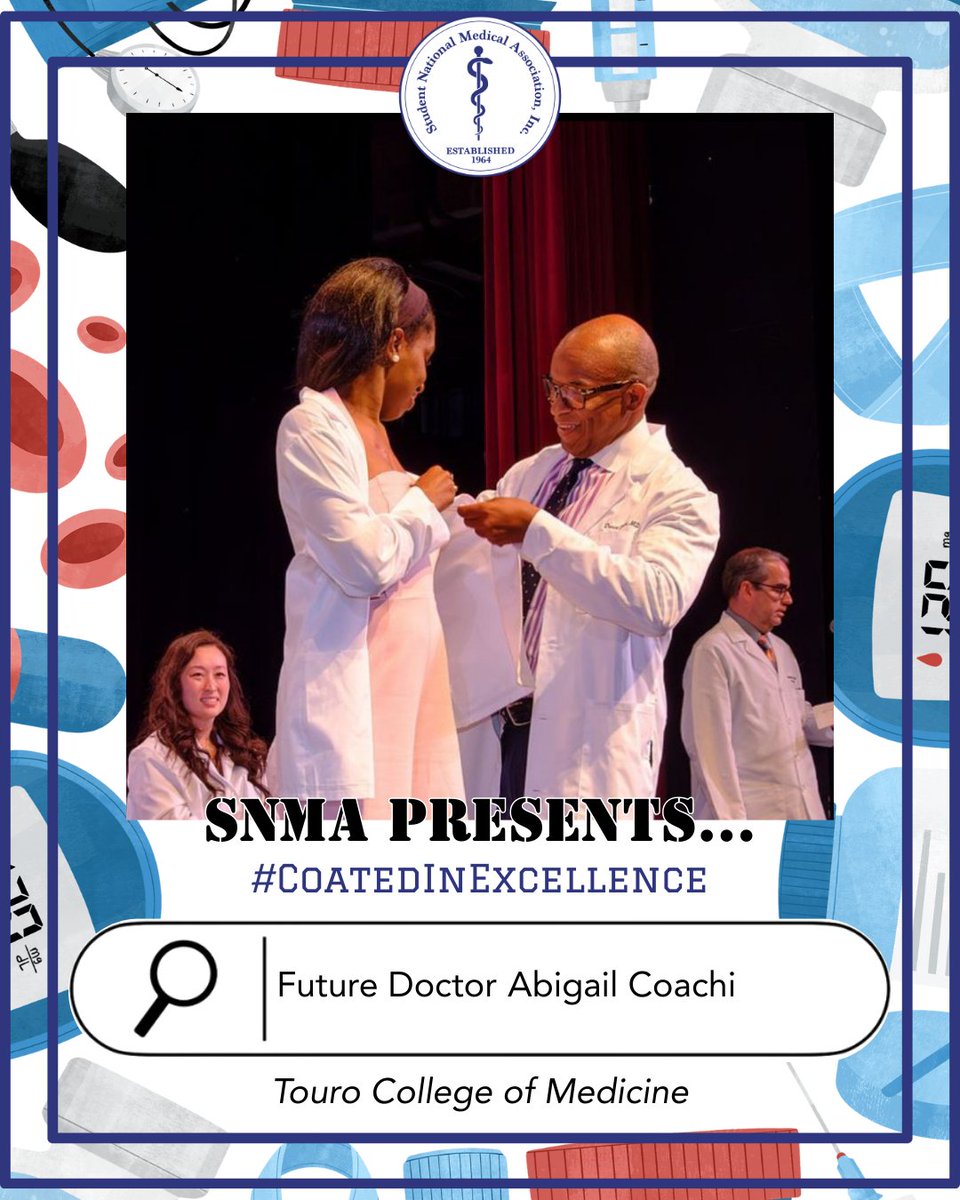 SNMA's tweet photo. ✨ #CoatedInExcellence ✨
We’re proud to welcome the newest future doctors to the SNMA family! 🩺💙 Your hard work and perseverance to reach this milestone inspires us all. 🙌🏾 

Want to be featured? DM, tag us, email [externalaffairs@snma.org] or use #CoatedInExcellence! https://t.co/MqW3tcZexv