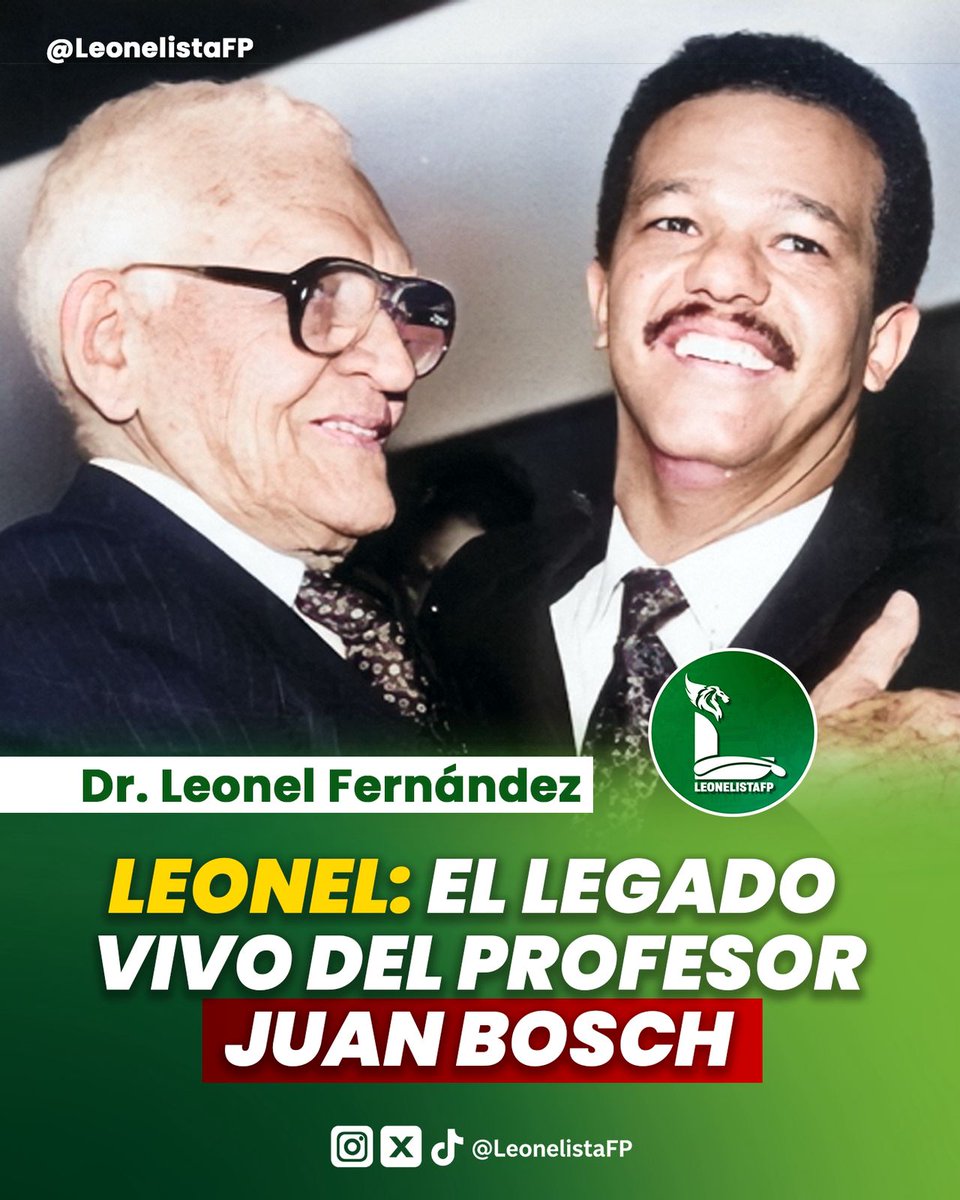 Siano (@ramirezsiano) on Twitter photo LEONEL: EL LEGADO VIVO DEL PROFESOR JUAN BOSCH🇩🇴💚🦁
🗣️ Tu voz cuenta.
✅ Síguenos | 💭 Comenta | 🚀 Difunde
📢 <a href="/leonelistafp/">leonelistafp</a>
#LeonelistaFP #LaCasaDelPueblo #LeonelFernández #FuerzaDelPueblo #JuanBosch LEONEL: EL LEGADO VIVO DEL PROFESOR JUAN BOSCH🇩🇴💚🦁
🗣️ Tu voz cuenta.
✅ Síguenos | 💭 Comenta | 🚀 Difunde
📢 <a href="/leonelistafp/">leonelistafp</a>
#LeonelistaFP #LaCasaDelPueblo #LeonelFernández #FuerzaDelPueblo #JuanBosch