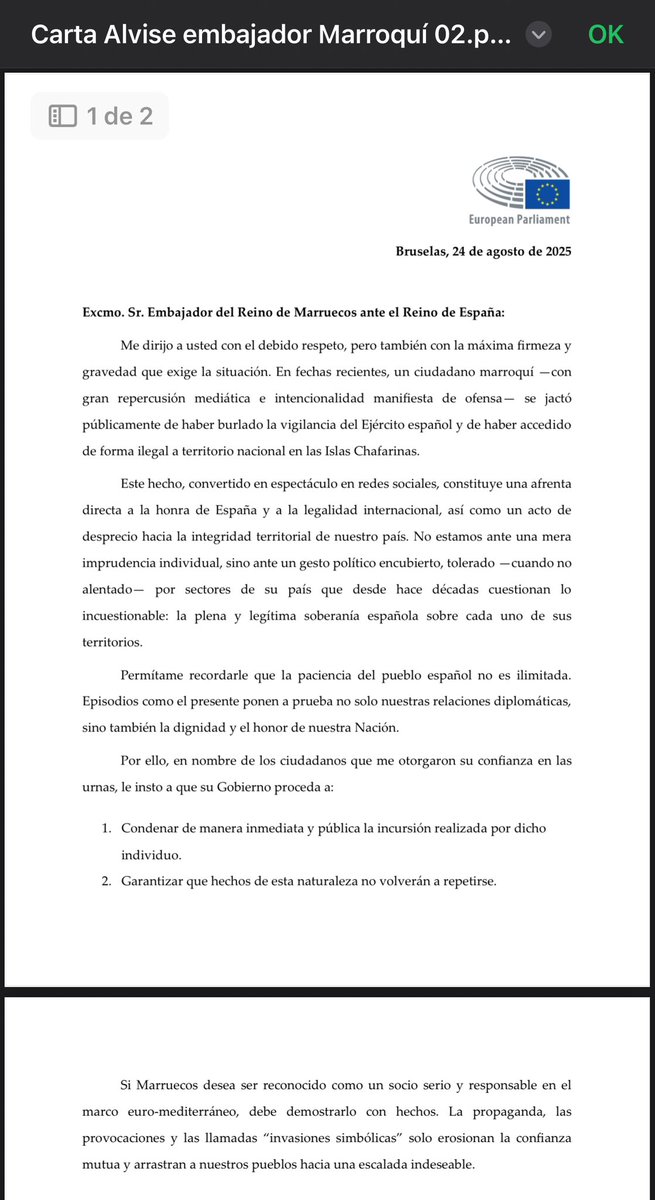 He enviado carta oficial al embajador de Marruecos:

👉 Un ciudadano marroquí se jactó de burlar al Ejército y entrar ilegalmente en las Chafarinas tras colocar nosotros una bandera en Alhucemas (suelo español)

👉 Es una afrenta a la soberanía española.

Exigimos condena pública