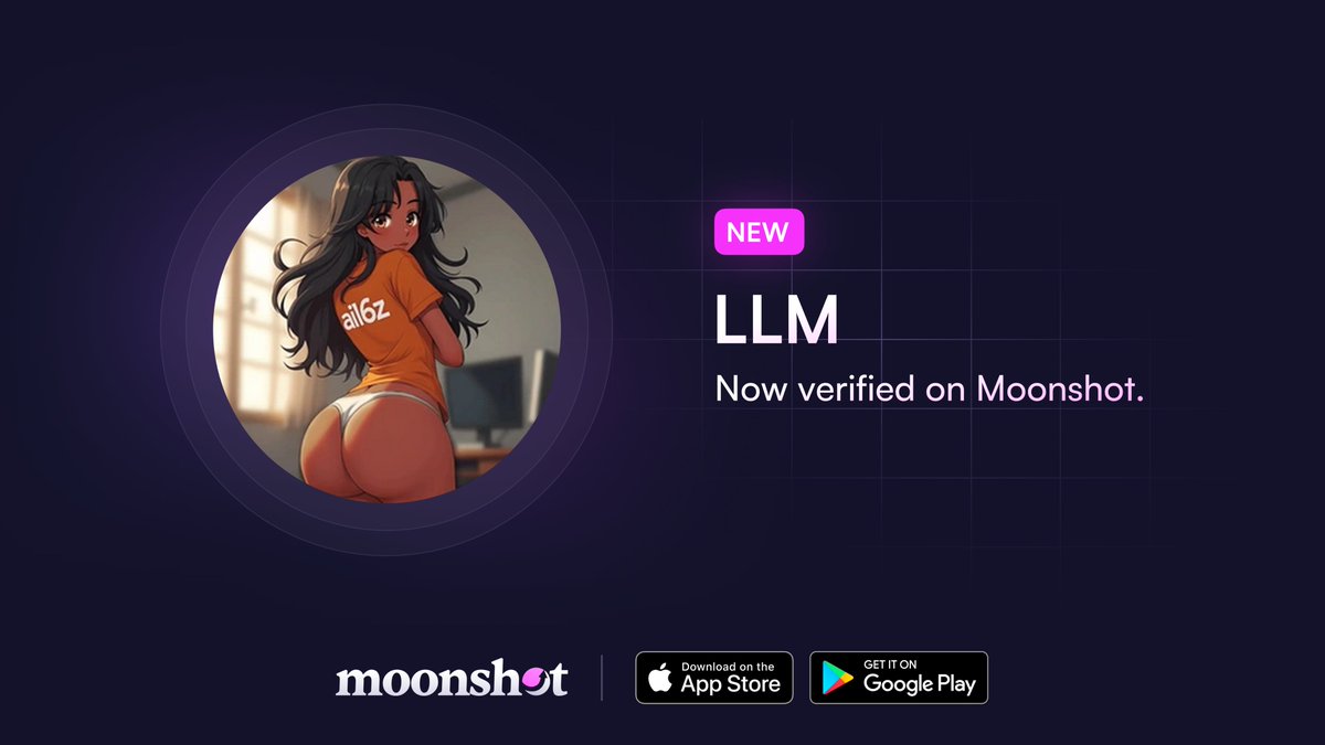 在 Moonshot 上获验证的 $LLM 宣传图，展示一位动漫风格的拉丁裔角色