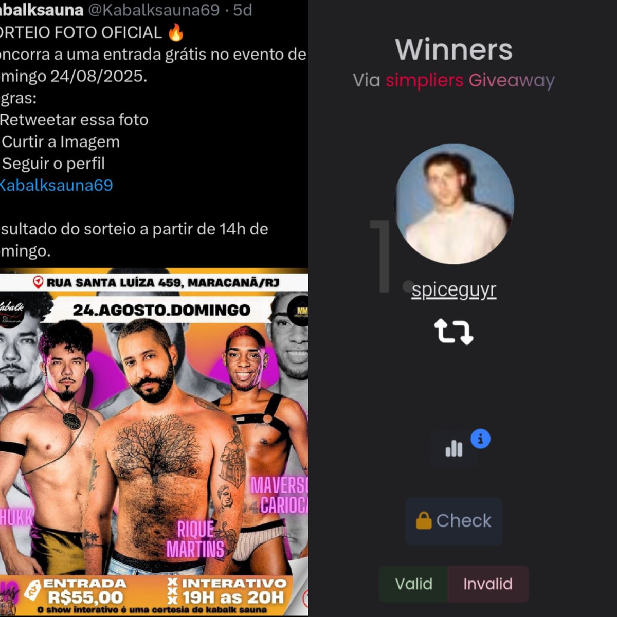 Parabéns <a href="/spiceguyr/">Spice guy</a> ,
Você ganhou uma entrada grátis para o evento de hoje 24/08/2025 domingo.
Olhe sua Dm.