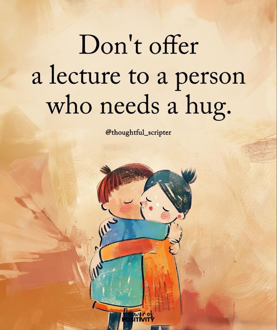Beautiful souls know when you need advice and when you need a hug .

#sundayvibes 
#SundaySpecial