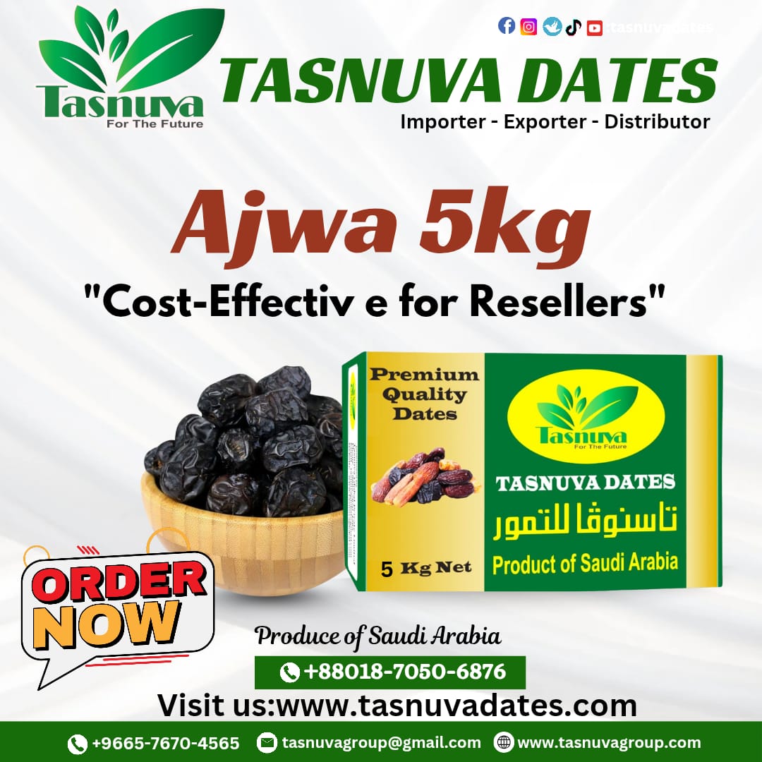Tasnuva Global (@tasnuva_global) on Twitter photo Ajwa Dates 5kg direct from Madinah, Carefully packed, Perfect for B2B buyers.
Order now :
Whatsapp+88018-7050-6876
tasnuvadates.com
tasnuvagroup@gmail.com
#AjwaDates #PremiumQuality #WholesaleDates #TasnuvaDates #halalfood #madinadates #bulkorder #tasnuvatrade #premium Ajwa Dates 5kg direct from Madinah, Carefully packed, Perfect for B2B buyers.
Order now :
Whatsapp+88018-7050-6876
tasnuvadates.com
tasnuvagroup@gmail.com
#AjwaDates #PremiumQuality #WholesaleDates #TasnuvaDates #halalfood #madinadates #bulkorder #tasnuvatrade #premium