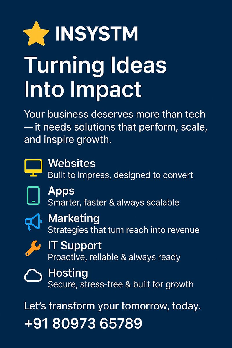 online_insystm's tweet image. 🔥 INSYSTM – Technology That Builds Tomorrow
💻 Websites – Fast &amp;amp; growth-focused
📱 Apps – Scalable &amp;amp; user-first
📣 Marketing – Creative + results
🛠️ IT Support – 24/7 reliable
☁️ Hosting – Secure &amp;amp; stress-free
📞 +91 80973 65789
#INSYSTM #DigitalInnovation
