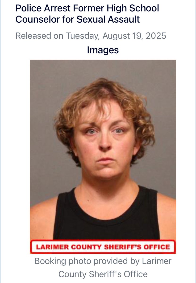 Libs of TikTok (@libsoftiktok) on Twitter photo Former Colorado “Counselor of the Year” arrested on child s*x crimes
Cassandra Poncelow, a former counselor at <a href="/PoudreSchools/">Poudre School District</a>, allegedly s*xually assaulted a student 100 times, had sleepovers with her, and warned her that if she told anyone she will kiII herself
She’s now Former Colorado “Counselor of the Year” arrested on child s*x crimes
Cassandra Poncelow, a former counselor at <a href="/PoudreSchools/">Poudre School District</a>, allegedly s*xually assaulted a student 100 times, had sleepovers with her, and warned her that if she told anyone she will kiII herself
She’s now