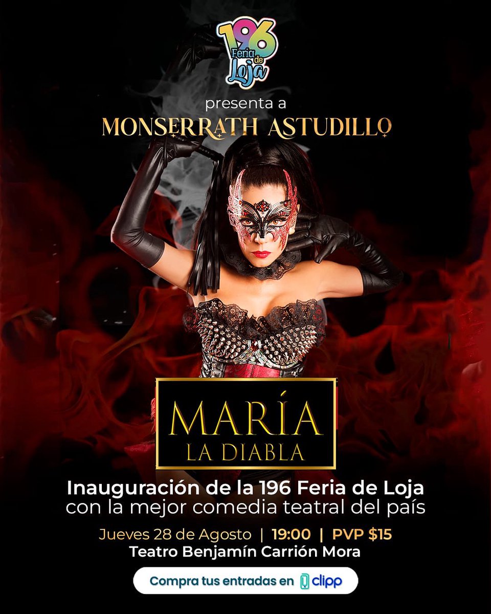 🎭✨ El talento y la pasión del teatro llegan a la 196 Feria de Loja con Monserrath Astudillo y su obra María la Diabla.
Una propuesta escénica que desafía, emociona y conecta con lo más profundo del sentir humano.

📅 Jueves, 28 de agosto
🕖 19h00
📍 Teatro Benjamín Carrión Mora