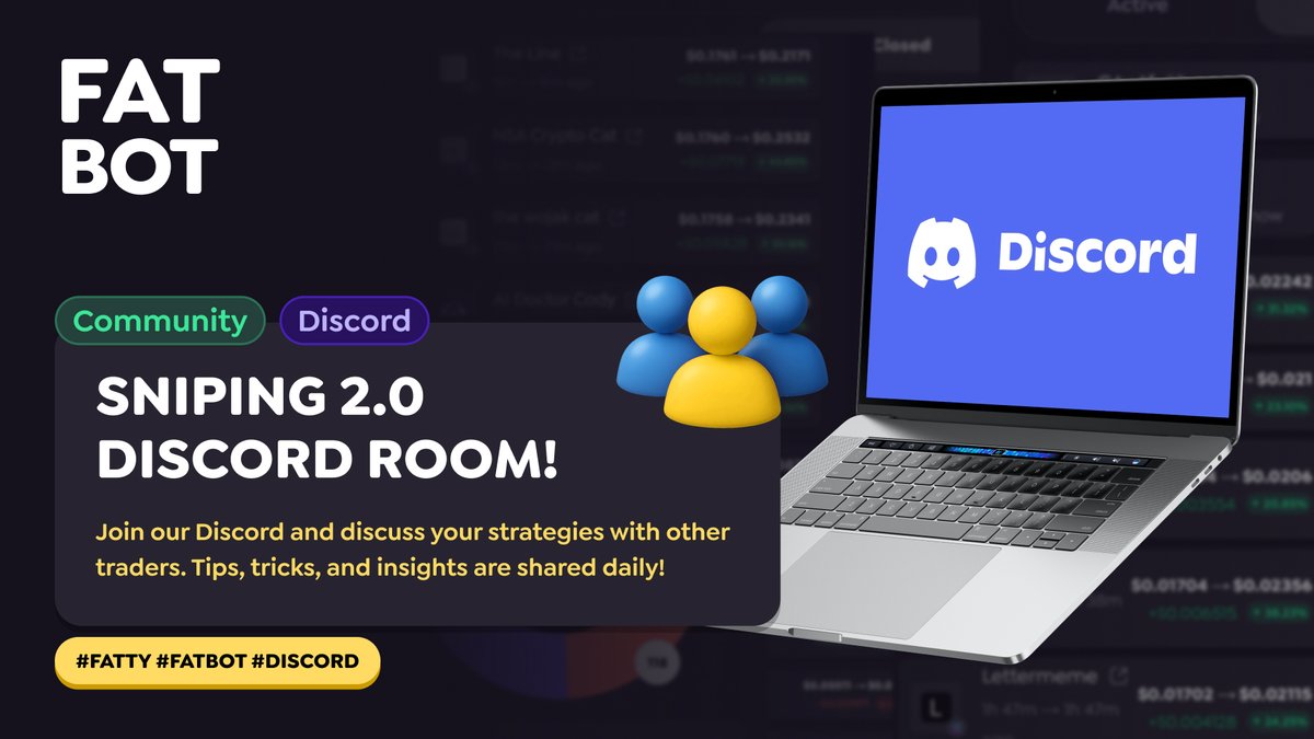 FatBot: Sniping 2.0 Discord Room

Traders need community too 💬
Join our Discord, share your strategies, and stay ahead with daily tips, tricks, and trading insights!

🔗: discord.com/invite/fatty

#FATTY #FatBot #Discord <a href="/fatty_io/">FATTY</a>