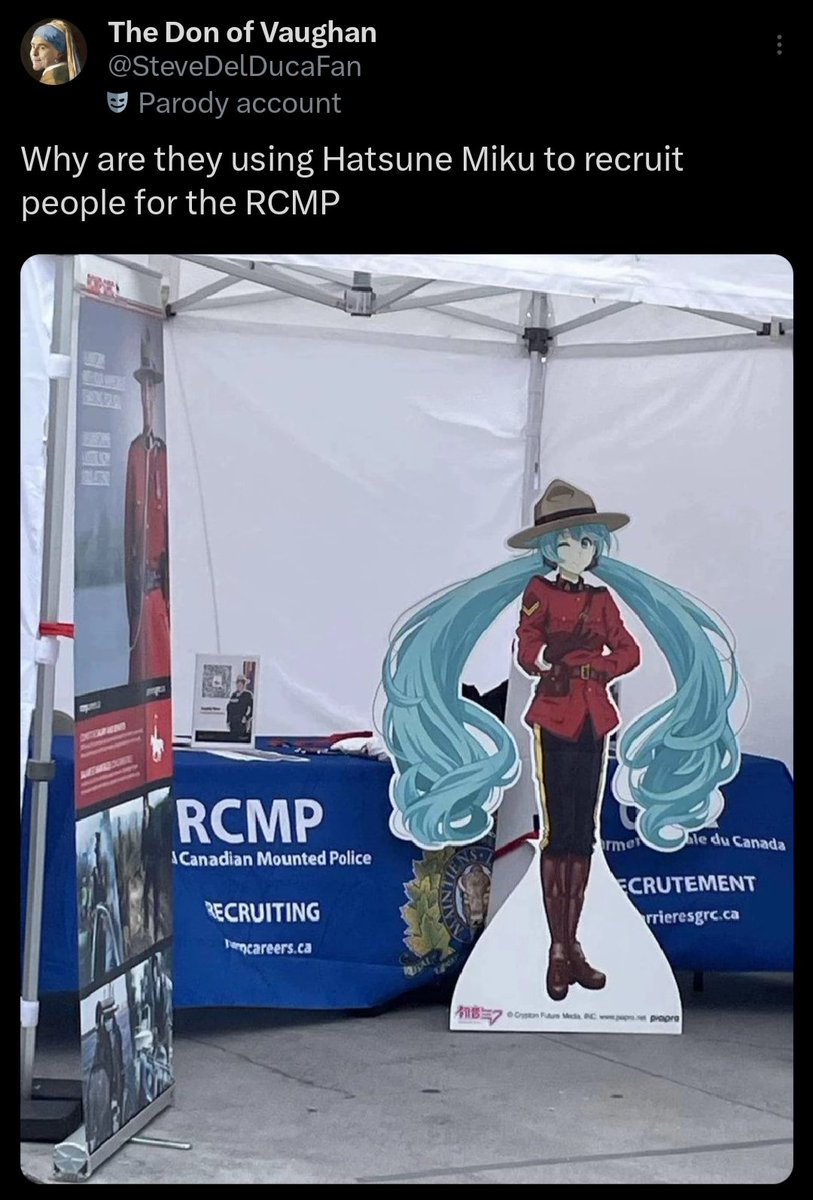 The RCMP:
🚔 Not stopping church burnings
🚔 Not ending fentanyl trafficking
🚔 Not investigating foreign agents
✅ Deploying Hatsune Miku to “recruit” weebs and neck beards with a thing for 16 year old virtual J-pop stars

The Mounties are cooked.