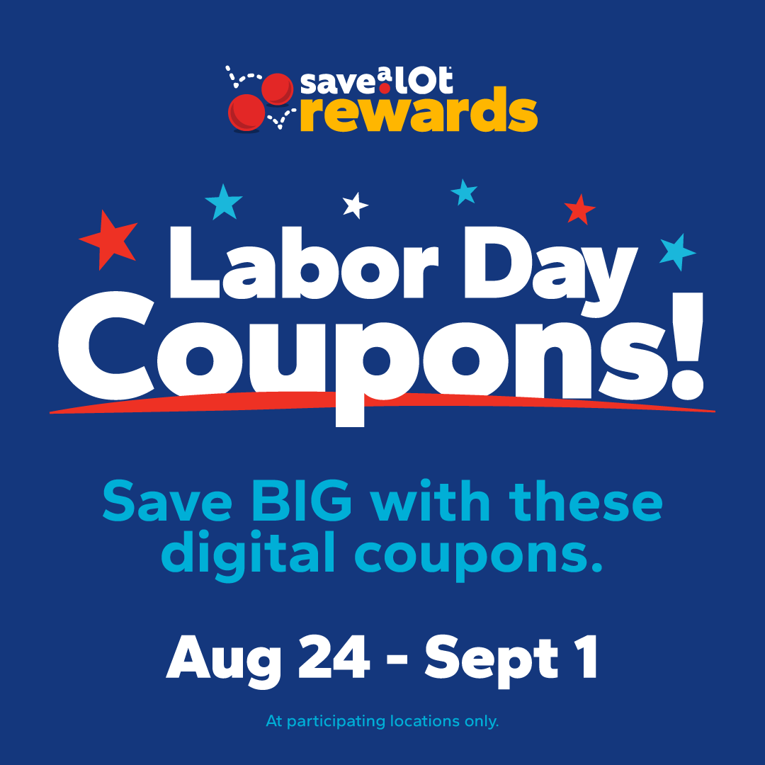 SaveALot's tweet photo. Labor Day Deals Are LIVE! π
Clip your digital coupons now in the Save A Lot Rewards app and save big on holiday essentials! ππ₯ Tap. Clip. Save. π² #LaborDaySavings #SaveALot #RewardsApp
* At participating locations. https://t.co/FXaZrkQnjY
