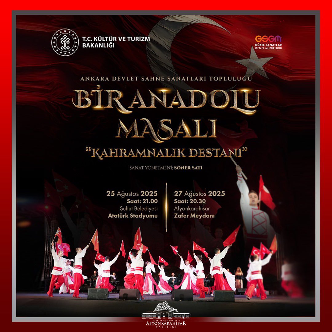 🎭  Devlet Sahne Sanatları Topluluğu tarafından sahnelenecek Bir Anadolu Masalı: Kahramanlık Destanı ilk kez Afyonkarahisar’da❗

📅 25 Ağustos’ta Şuhut’ta, 27 Ağustos’ta ise Afyonkarahisar’da sizlerle buluşacak.
🎓 AKÜ ailesi olarak öğrencilerimizi ve değerli personelimizi bu