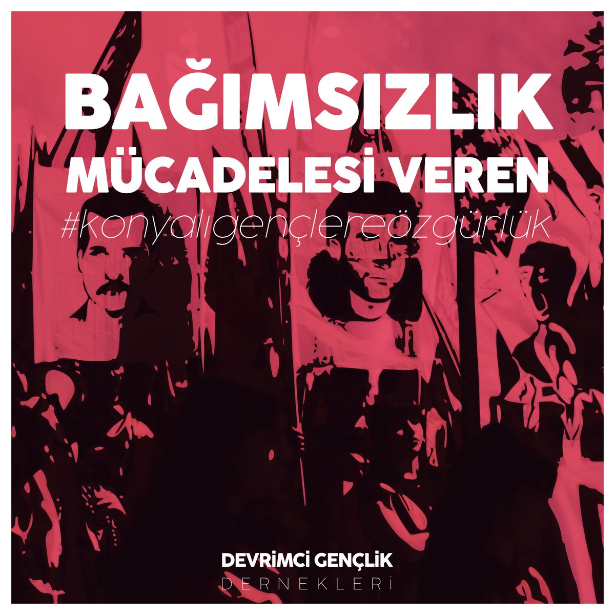 🚩 Konya’da bağımsızlık mücadelesi verdiği için arkadaşlarımız aylardır tutuklu bulunuyor.

Bağımsızlık mücadelesi veren #KonyalıGençlereÖzgürlük