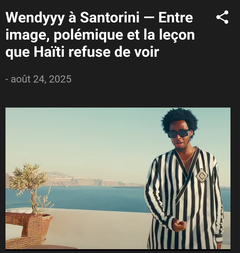 🔴🔴Le clip OKAY de Wendyyy déclenche polémique et comparaisons. Analyse économique et culturelle : Santorini n’est pas forcément cher — quelles leçons pour Haïti ?🔴🔴🔴
👉Par Kanndèl EDOUARD; économiste et linguiste. haititchala.com/2025/08/wendyy…