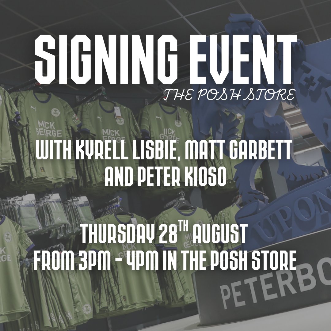 theposh's tweet photo. We are pleased to announce our latest event in the Posh Store, which will take place on Thursday from 3pm-4pm. The following players will be there to meet supporters!

1️⃣7️⃣ Kyrell Lisbie
2️⃣8️⃣ Matt Garbett
3️⃣0️⃣ Peter Kioso

#pufc https://t.co/KDnZHvCIN9