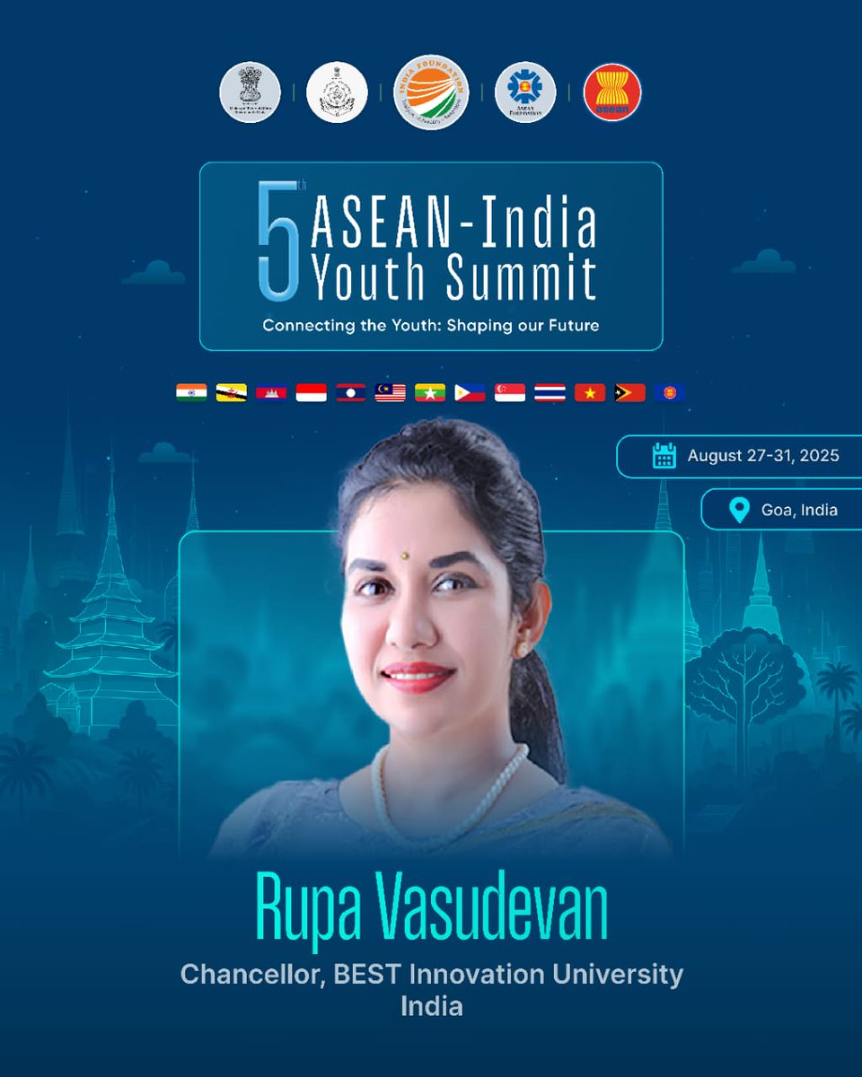 5th ASEAN-India Youth Summit is honoured to announce Dr Rupa Vasudevan, Chancellor, BEST Innovation University, India as Policy Lab Lead on “Innovation &amp; Entrepreneurship”.