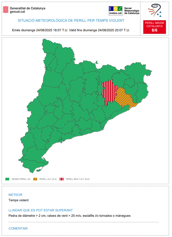 ⚠️ El Servei Meteorològic de Catalunya emet un avís per temps violent (#avisosSMP)⚠️

➡️Dg. 20:07 - 22:07 h
➡️Possibilitat de pedra de diàmetre &gt; 2 cm, ratxes de vent &gt; 25 m/s, esclafits i/o tornados o mànegues
➡️Grau de perill màxim: 🔴 6/6

⏲️Hora local (h) = TU+2